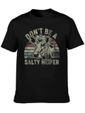 Dont Be A Salty Heifer T-Shirt