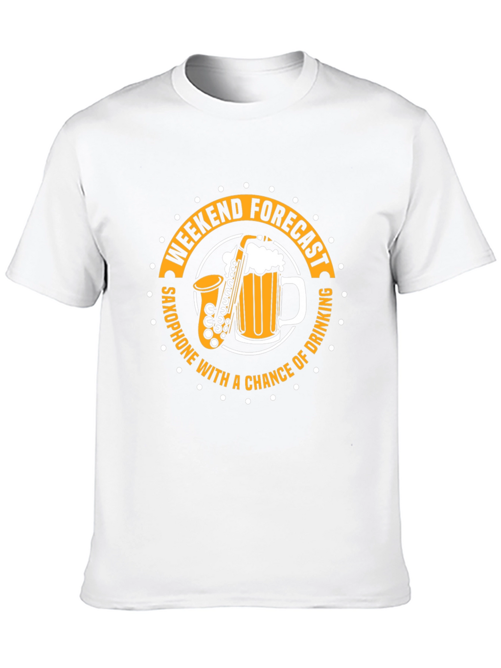Weekend Forecast Saxophone and Drinking T-Shirt