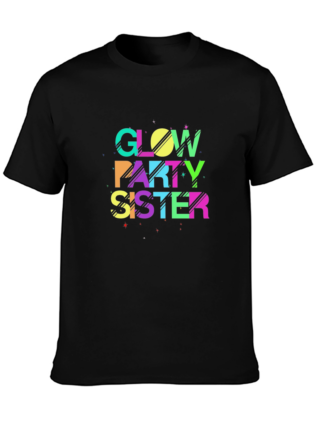 Glow Party Sister T-Shirt - Black