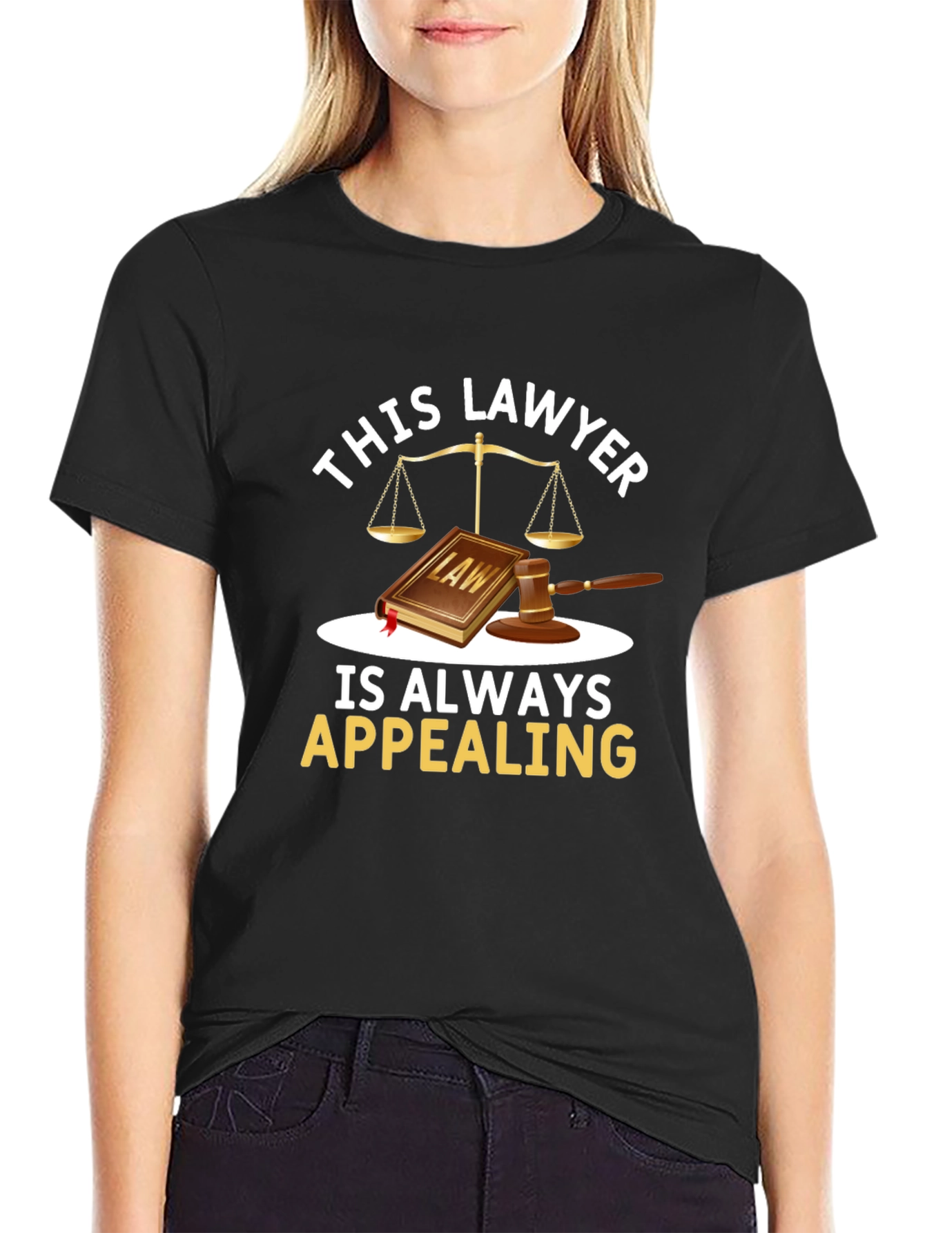 Lawyer Pun T-Shirt - Always Appealing Attorney Gift