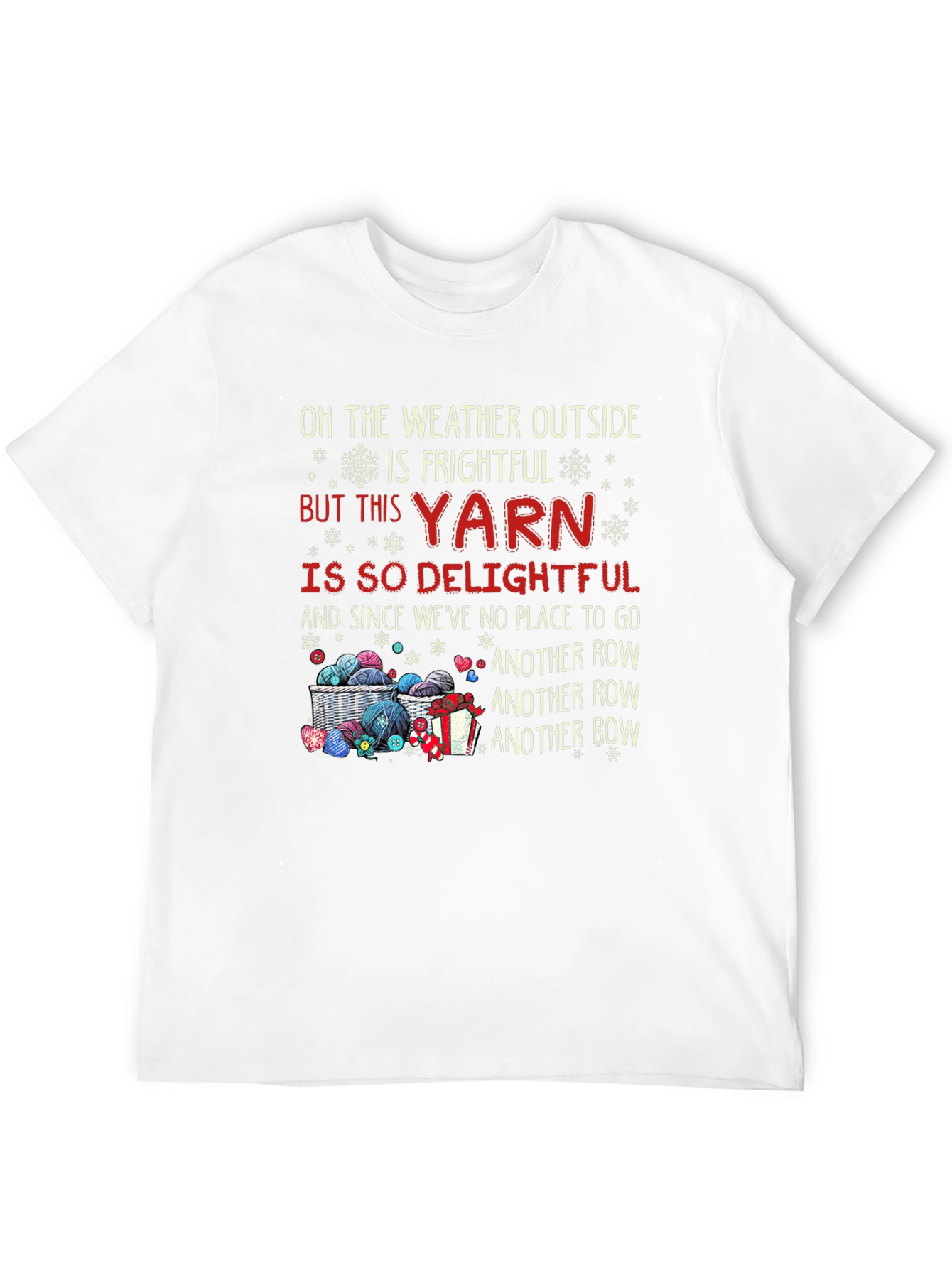 Frightful Weather Delightful Yarn T-Shirt