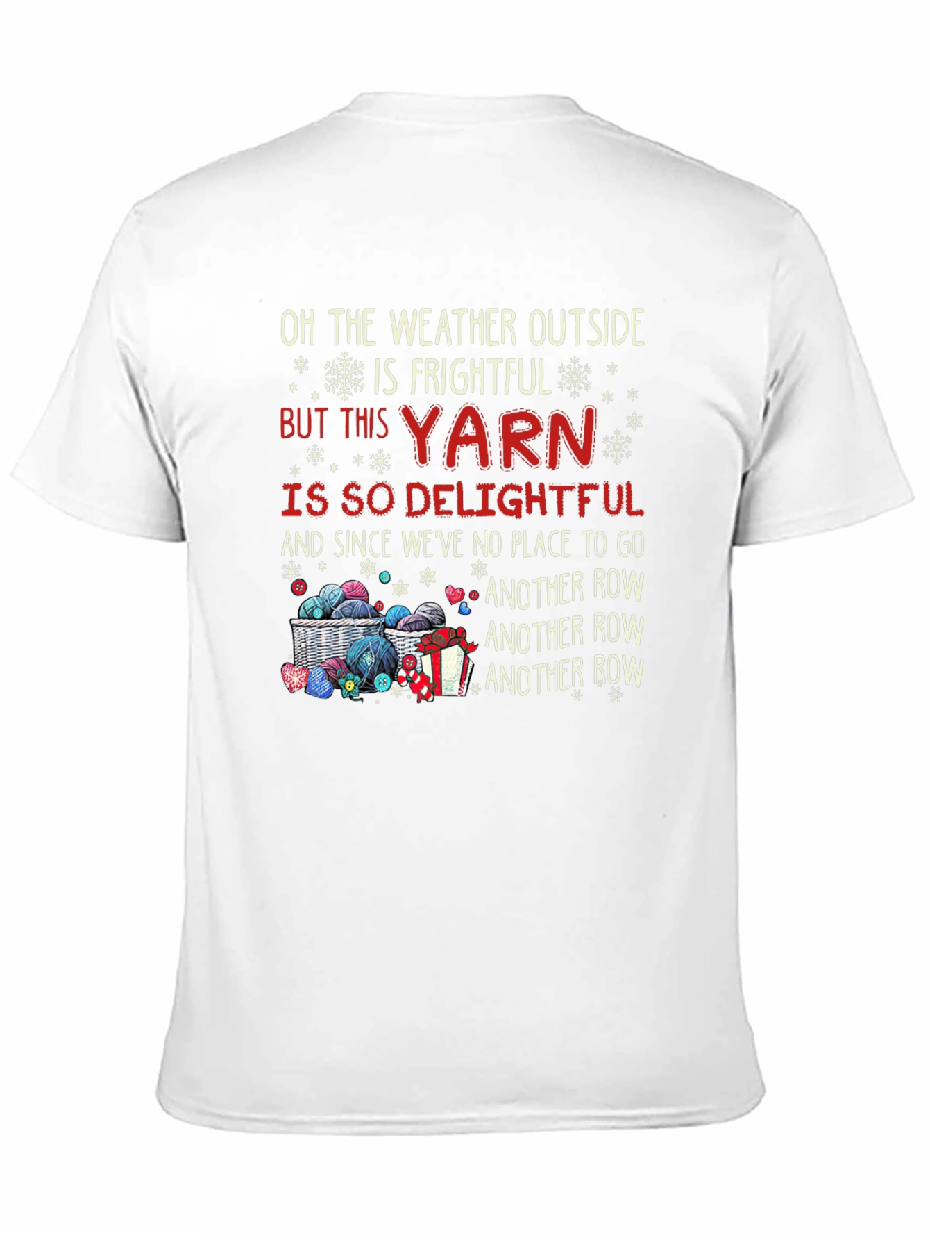 Frightful Weather Delightful Yarn T-Shirt