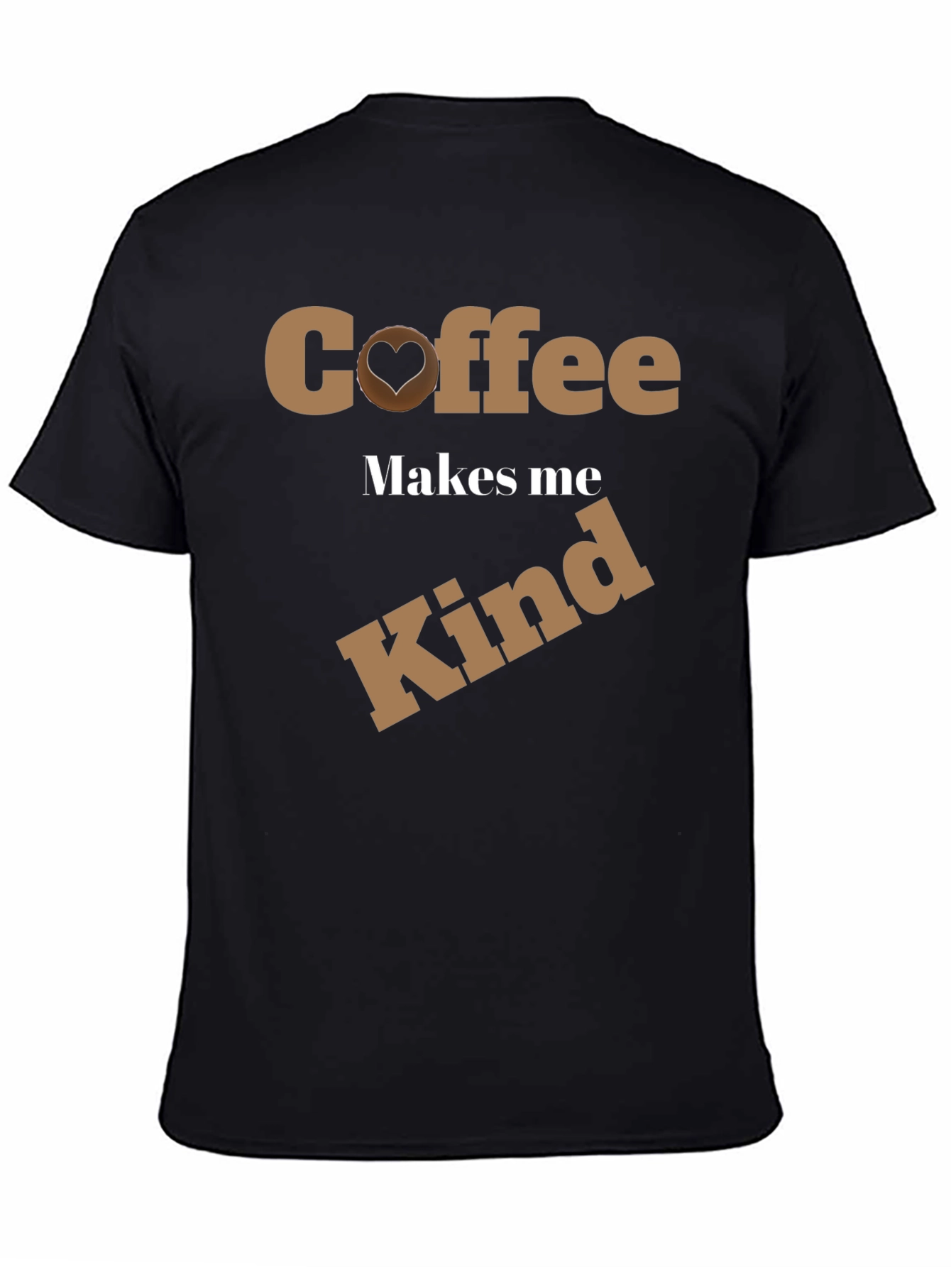 Coffee Makes Me Kind Graphic T-Shirt