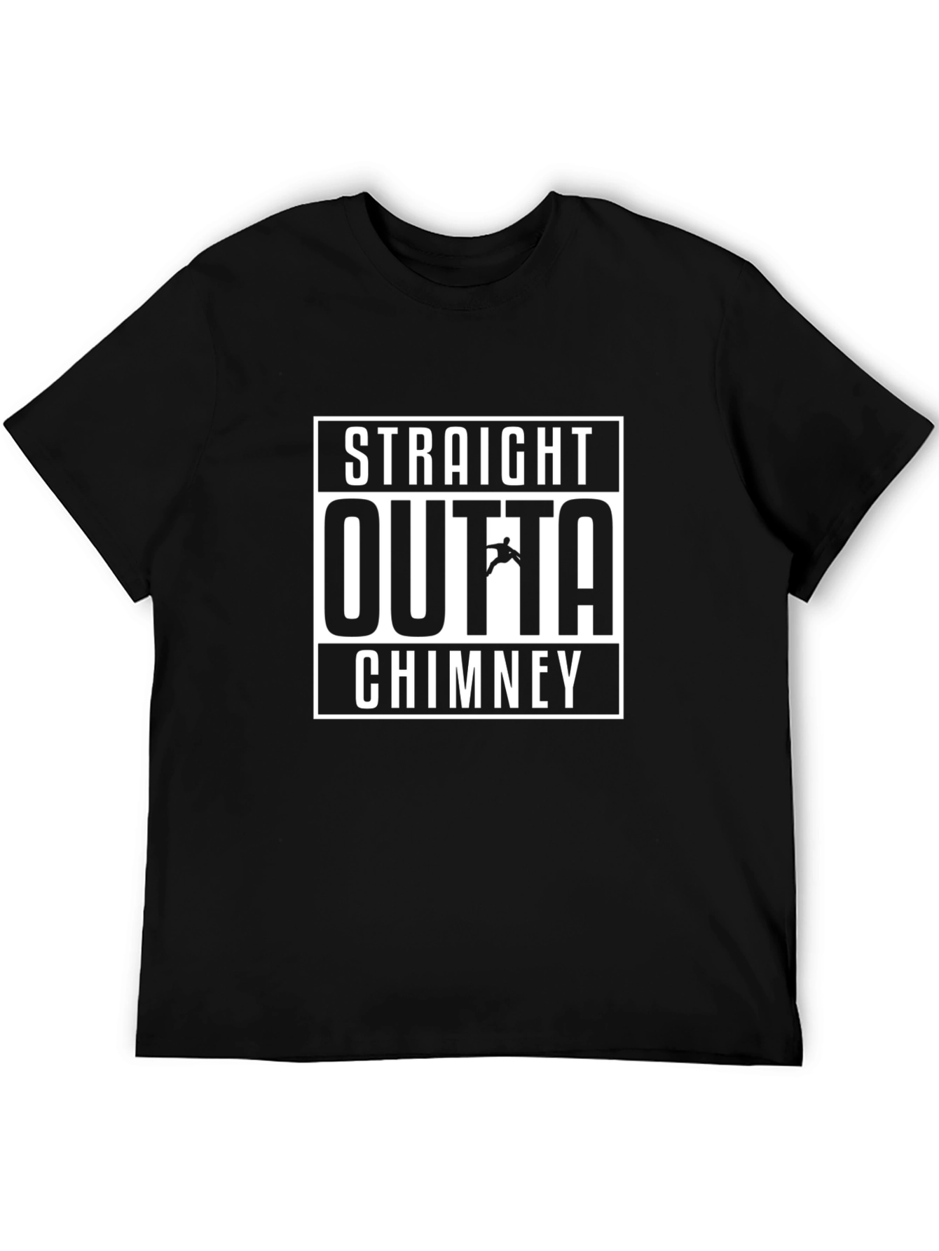 Straight Outta Chimney T-Shirt
