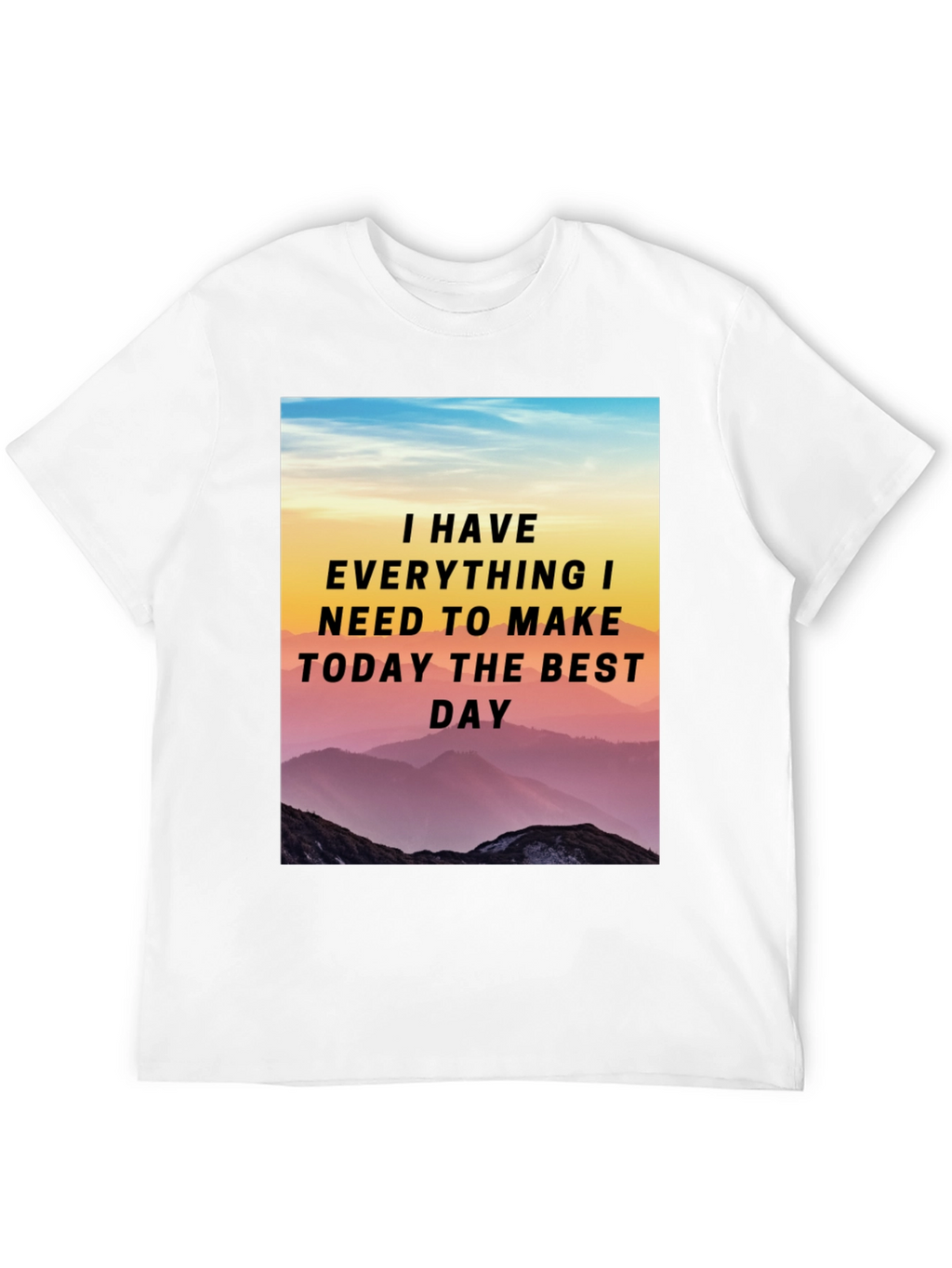 Motivational Mountain Scene T-Shirt