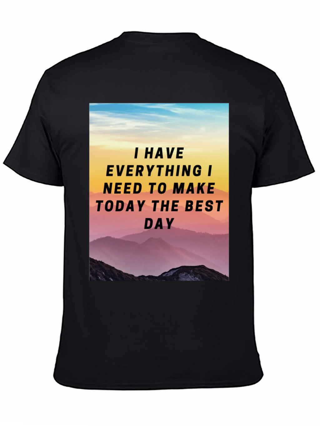Motivational Mountain Scene T-Shirt