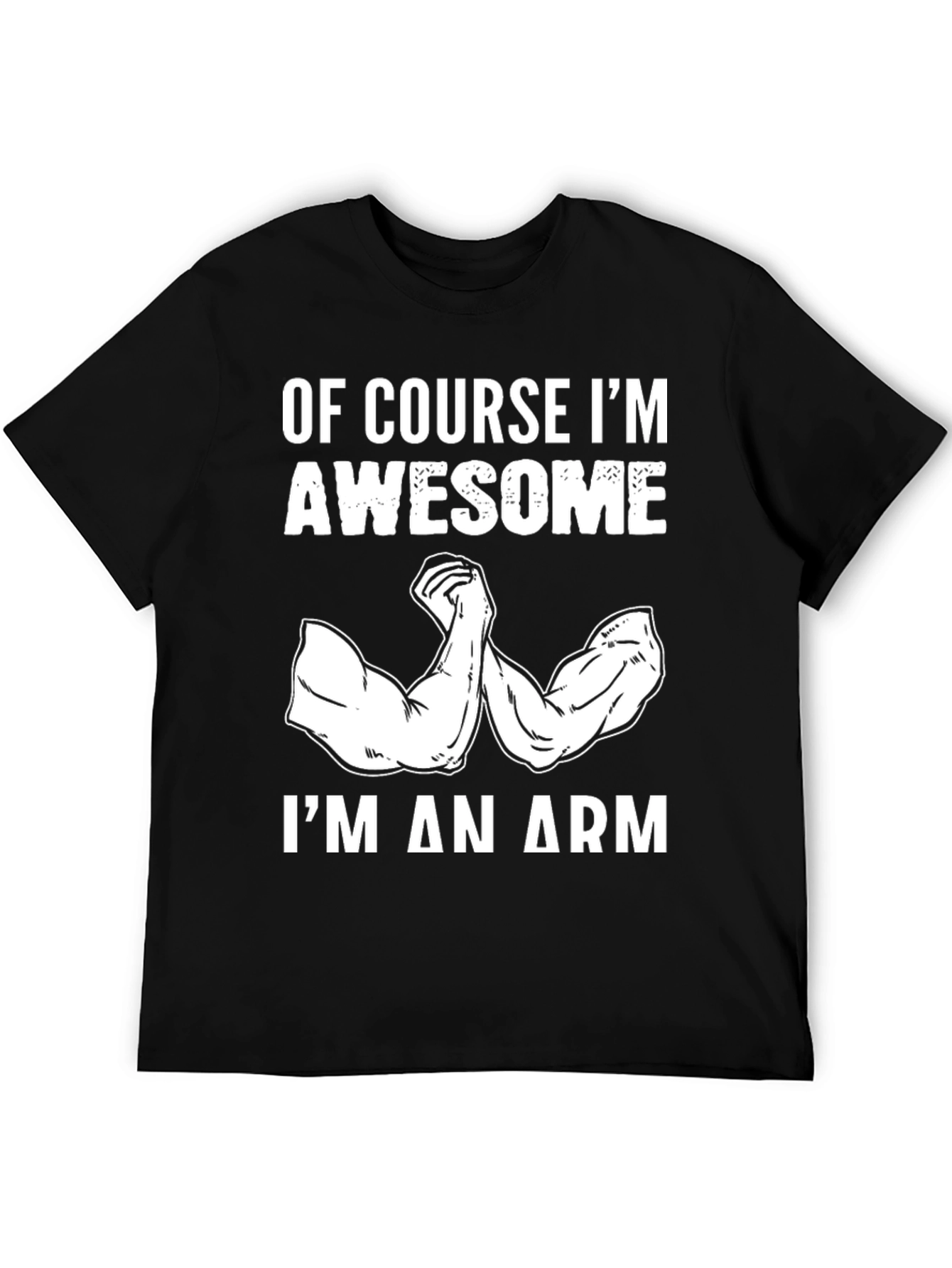 Awesome Arm Black T-Shirt
