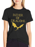 Father of Dragons T-Shirt