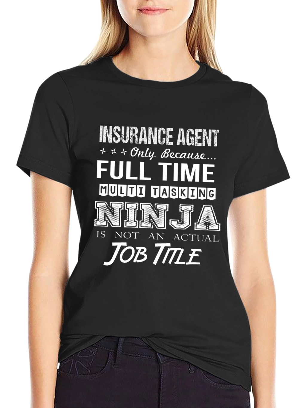 Insurance Agent Multi-Tasking Ninja T-Shirt