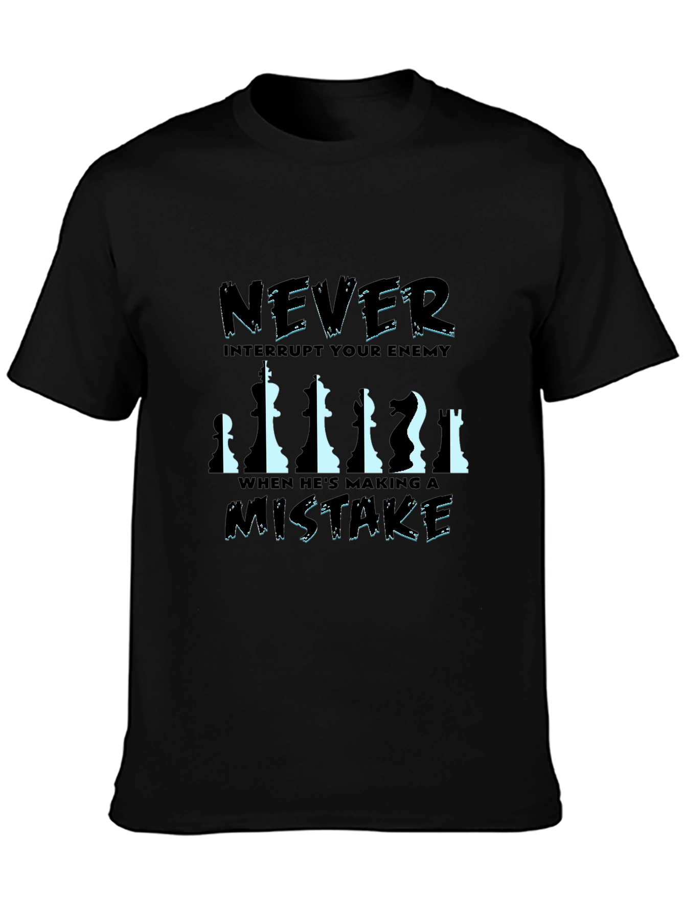 Chess Graphic Tee: Never Interrupt a Mistake T-Shirt