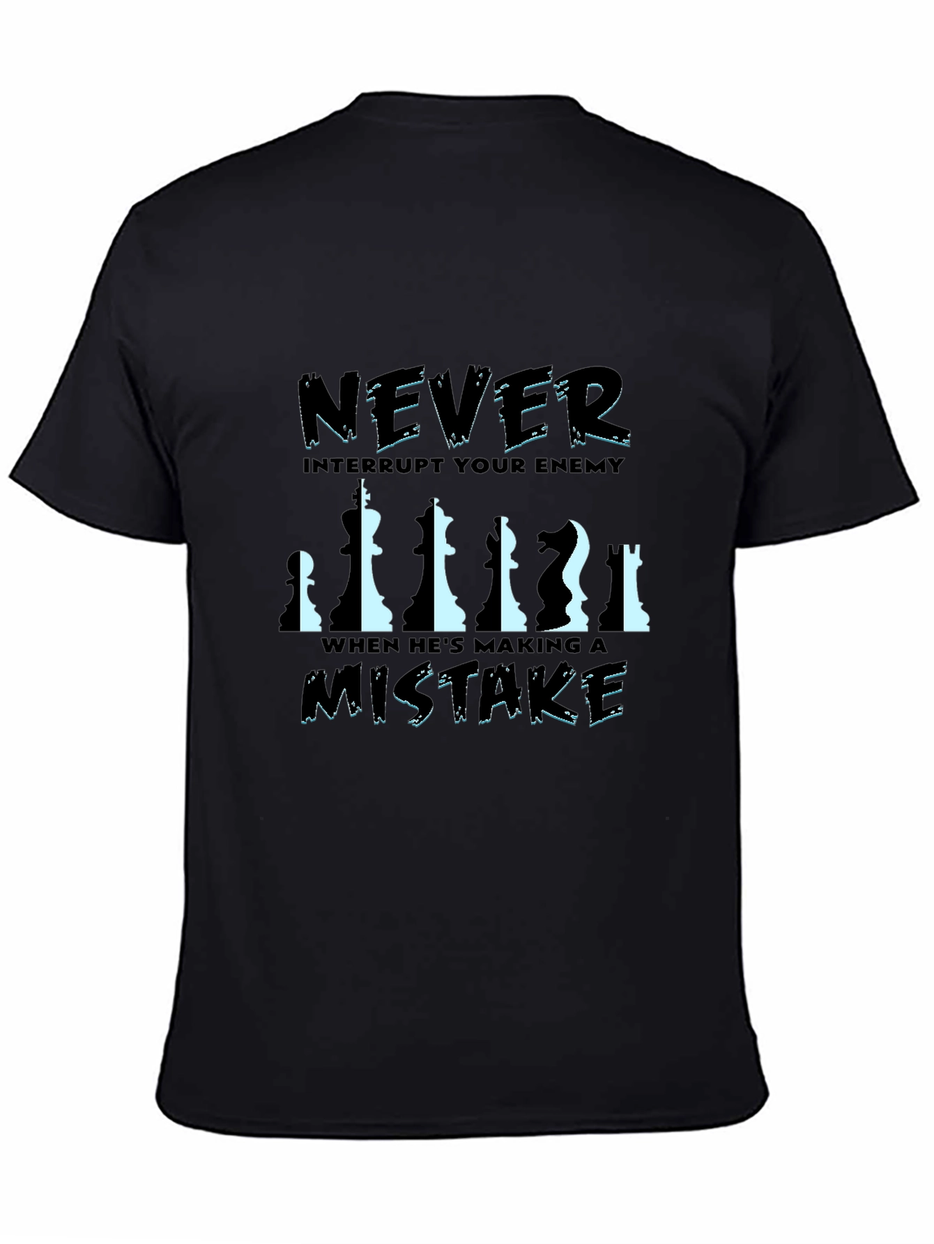 Chess Graphic Tee: Never Interrupt a Mistake T-Shirt