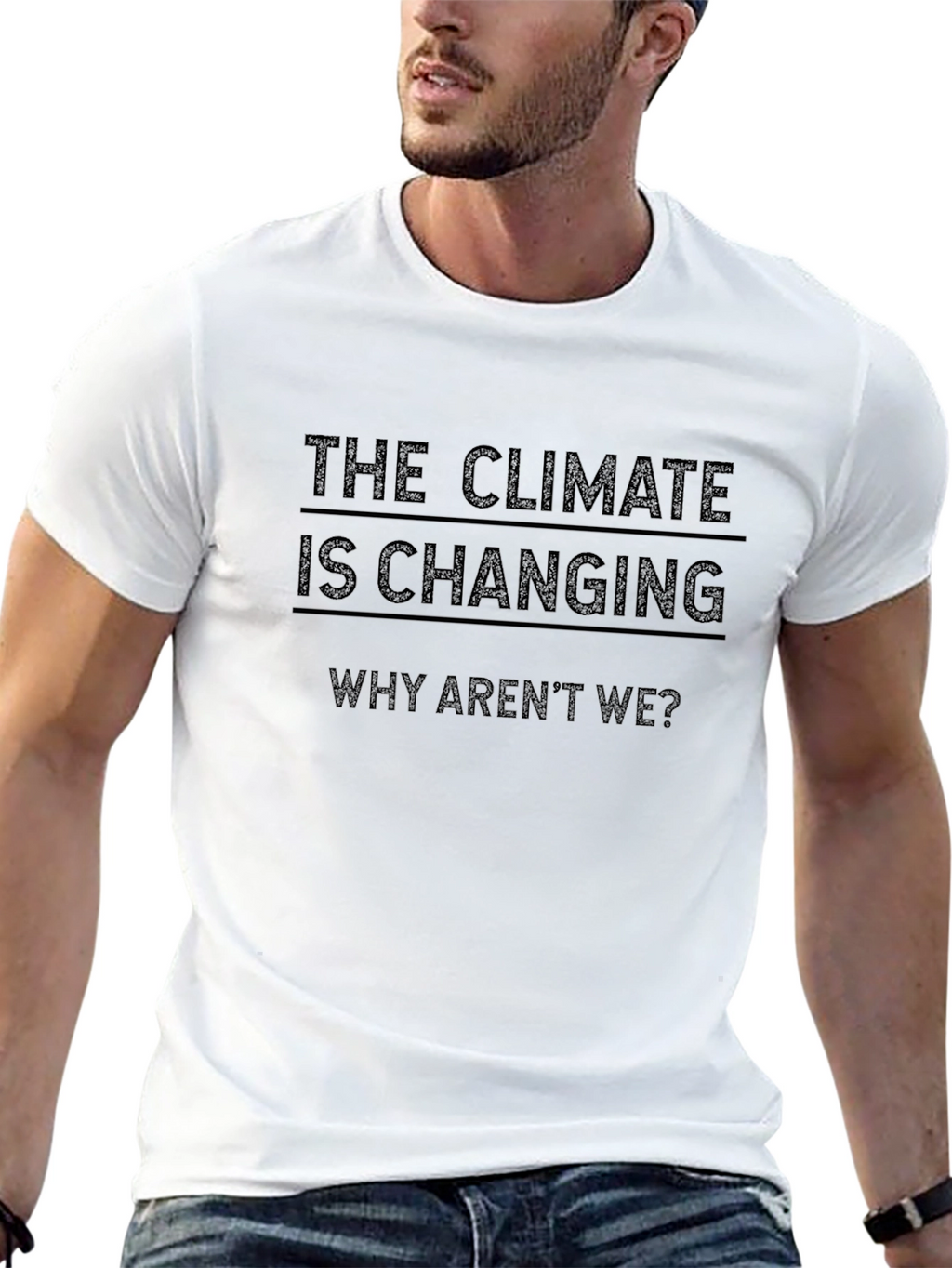 Climate Change Awareness T-Shirt - Why Arent We?