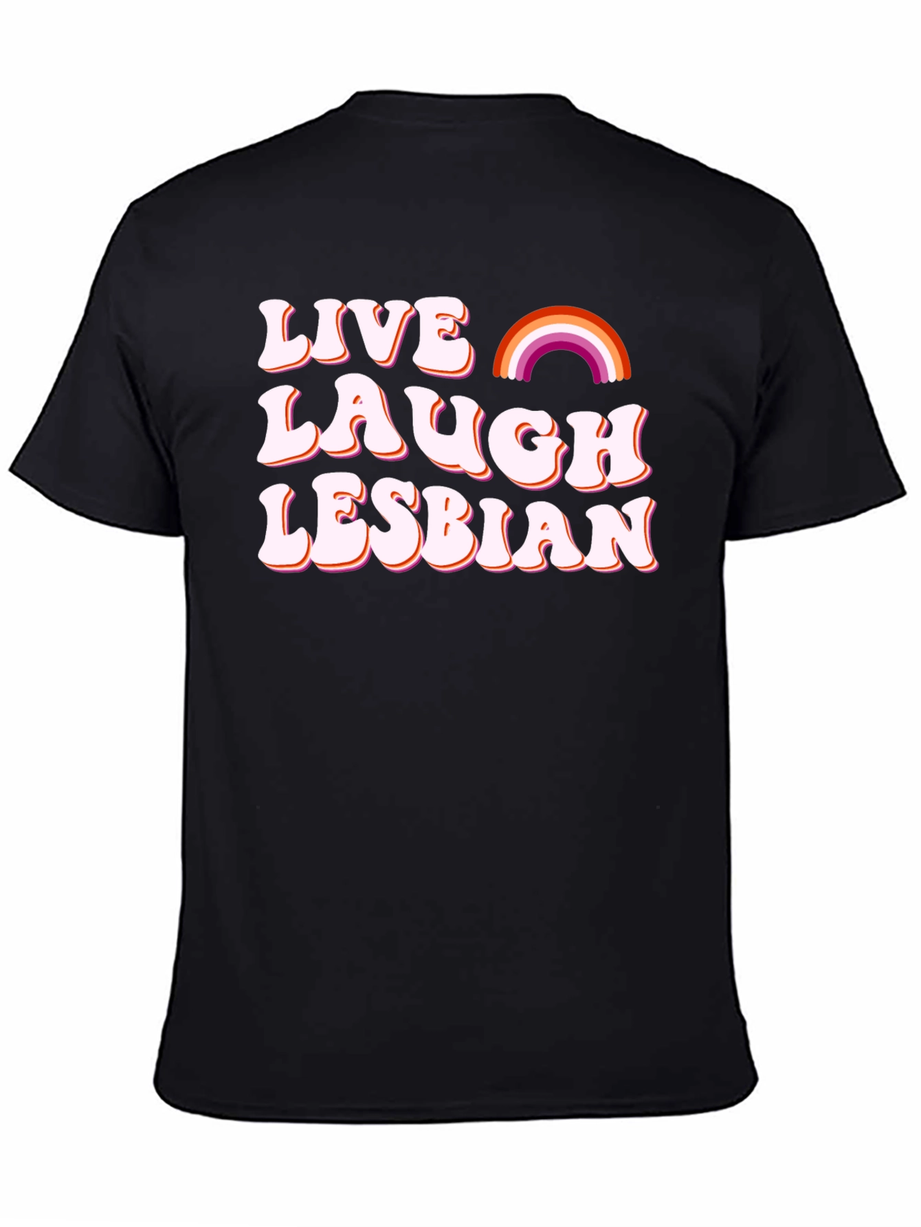 Live Laugh Lesbian T-Shirt LGBT Pride Tee