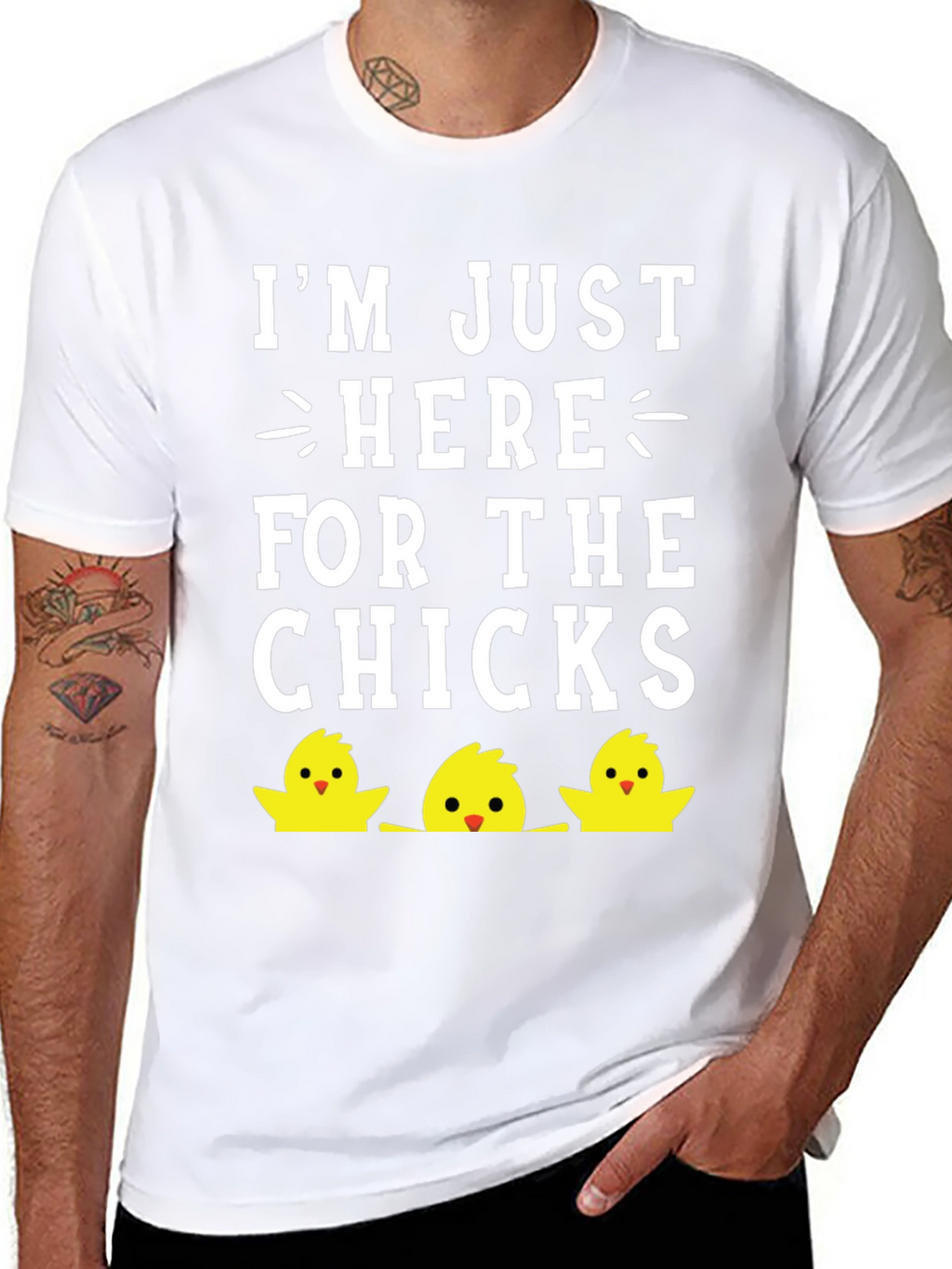 Im Just Here For The Chicks Easter T-Shirt