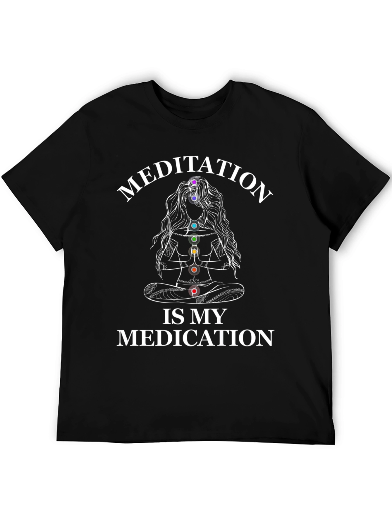 Meditation is My Medication T-Shirt