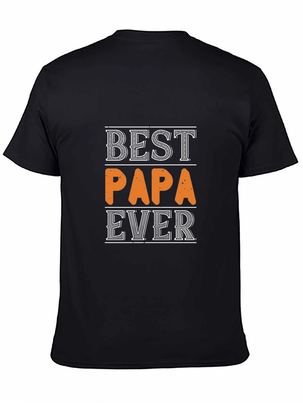 Best Papa Ever Black Graphic T-Shirt
