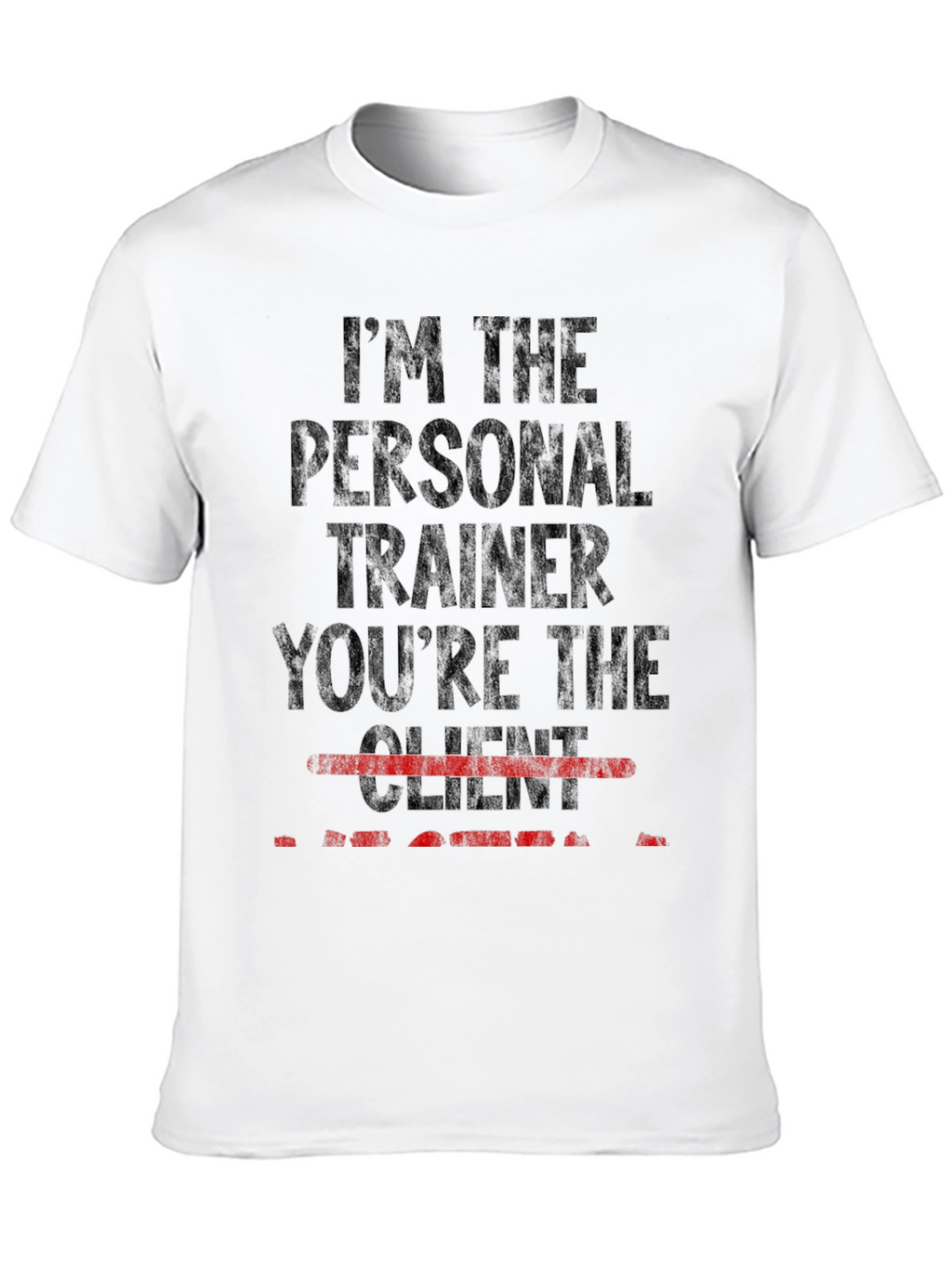 Personal Trainer Graphic T-Shirt - Gym Workout Tee