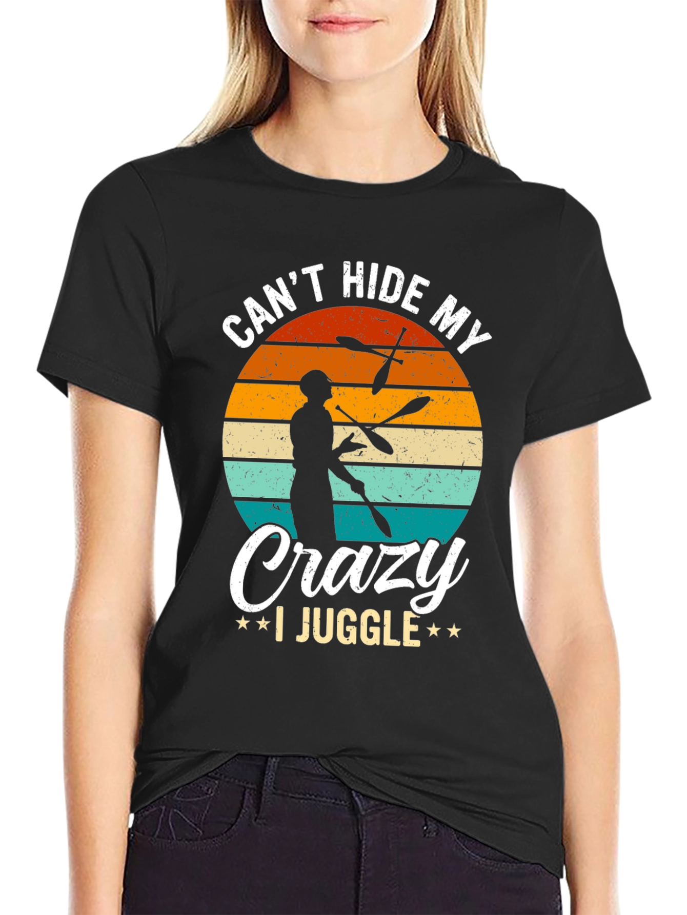 Cant Hide My Crazy I Juggle Graphic T-Shirt