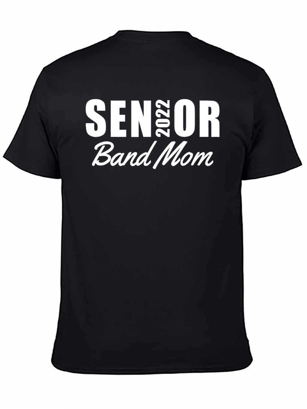 Senior 2022 Band Mom T-Shirt