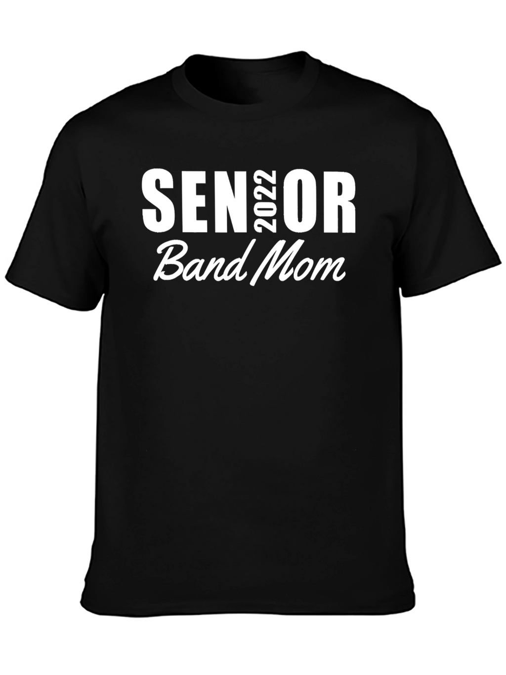 Senior 2022 Band Mom T-Shirt