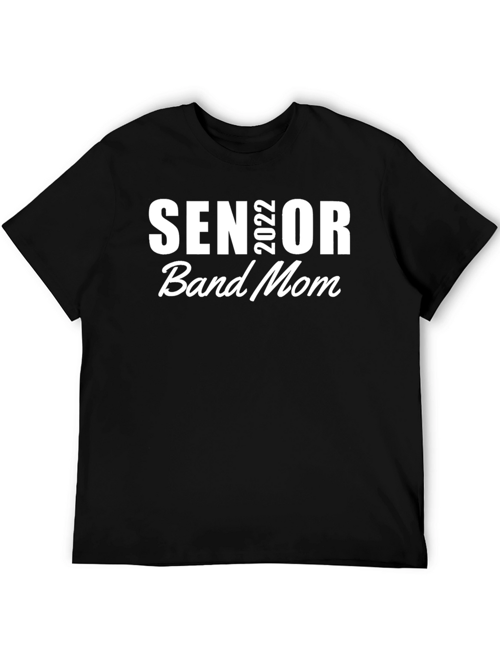 Senior 2022 Band Mom T-Shirt