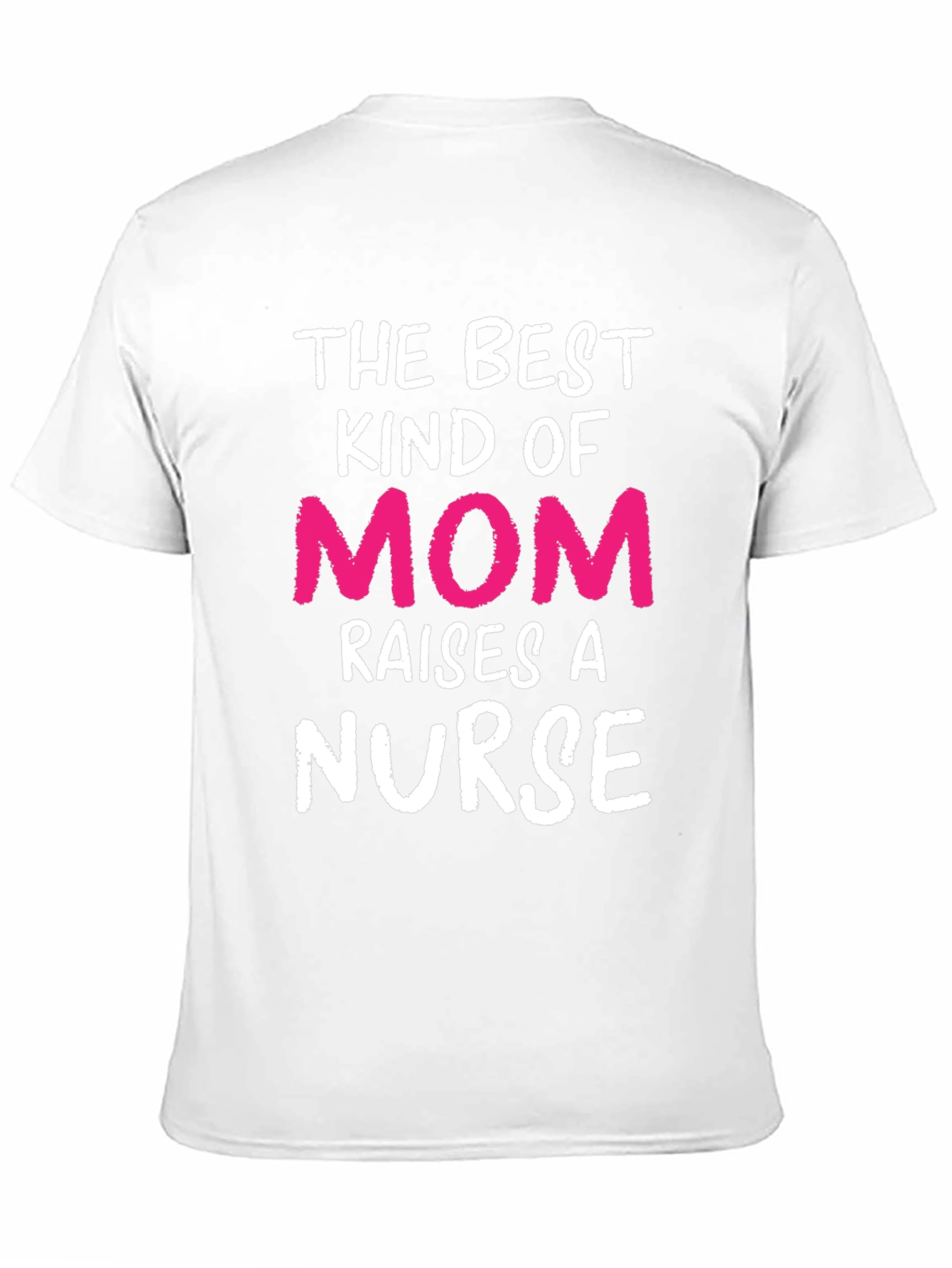 Best Kind of Mom Nurse T-Shirt
