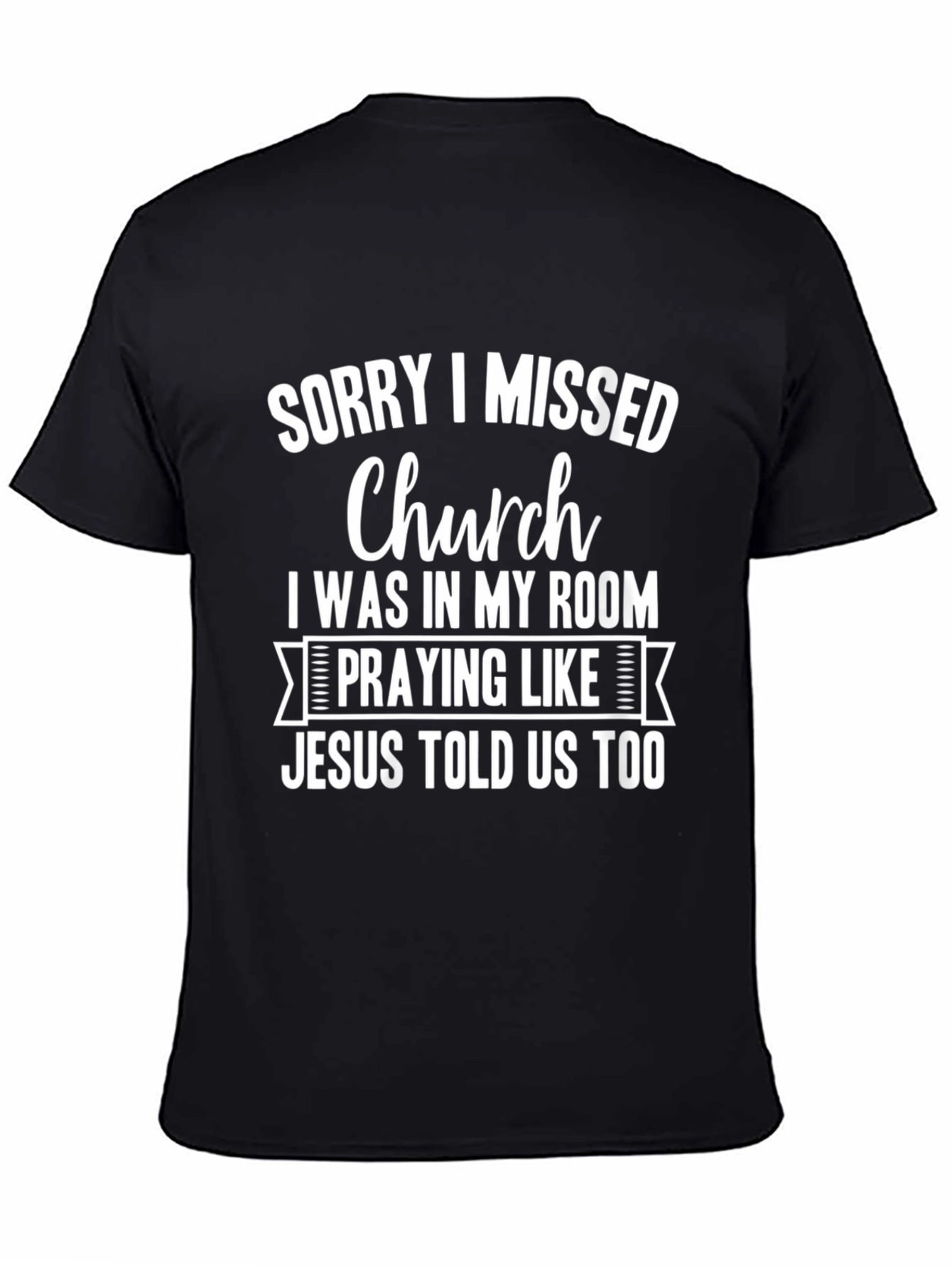 Sorry I Missed Church Mens T-Shirt