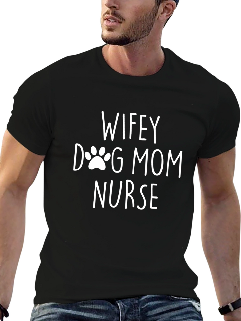 Wifey Dog Mom Nurse Black T-Shirt