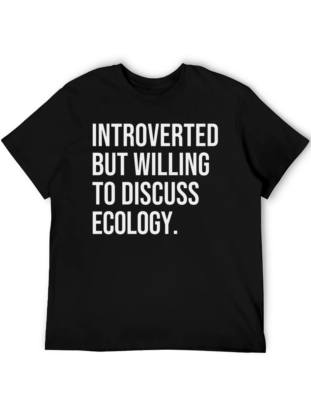Introverted Ecology T-Shirt
