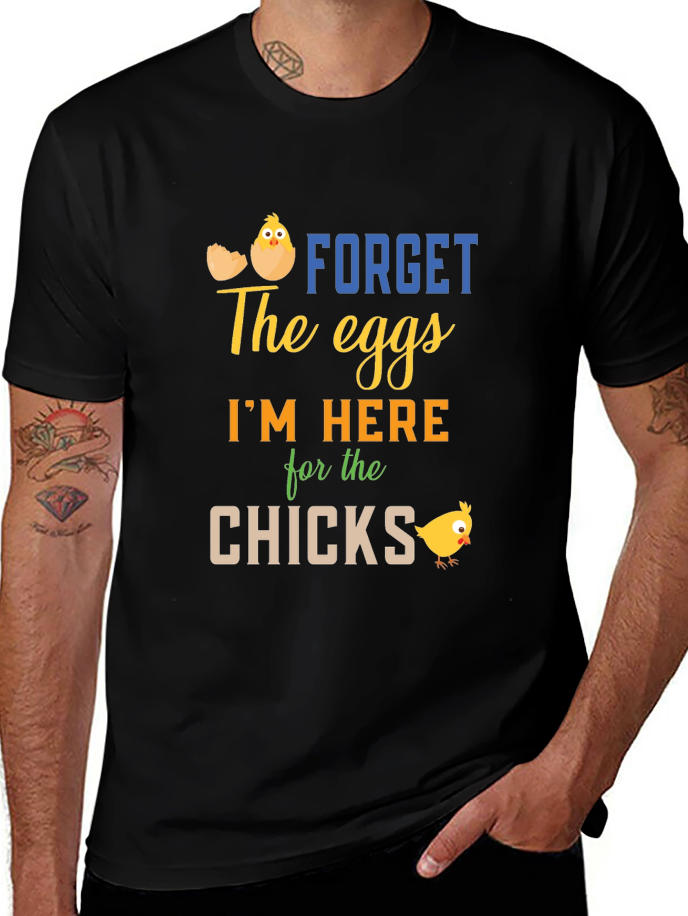 Funny Easter T-Shirt: Forget Eggs Im Here for the Chicks!