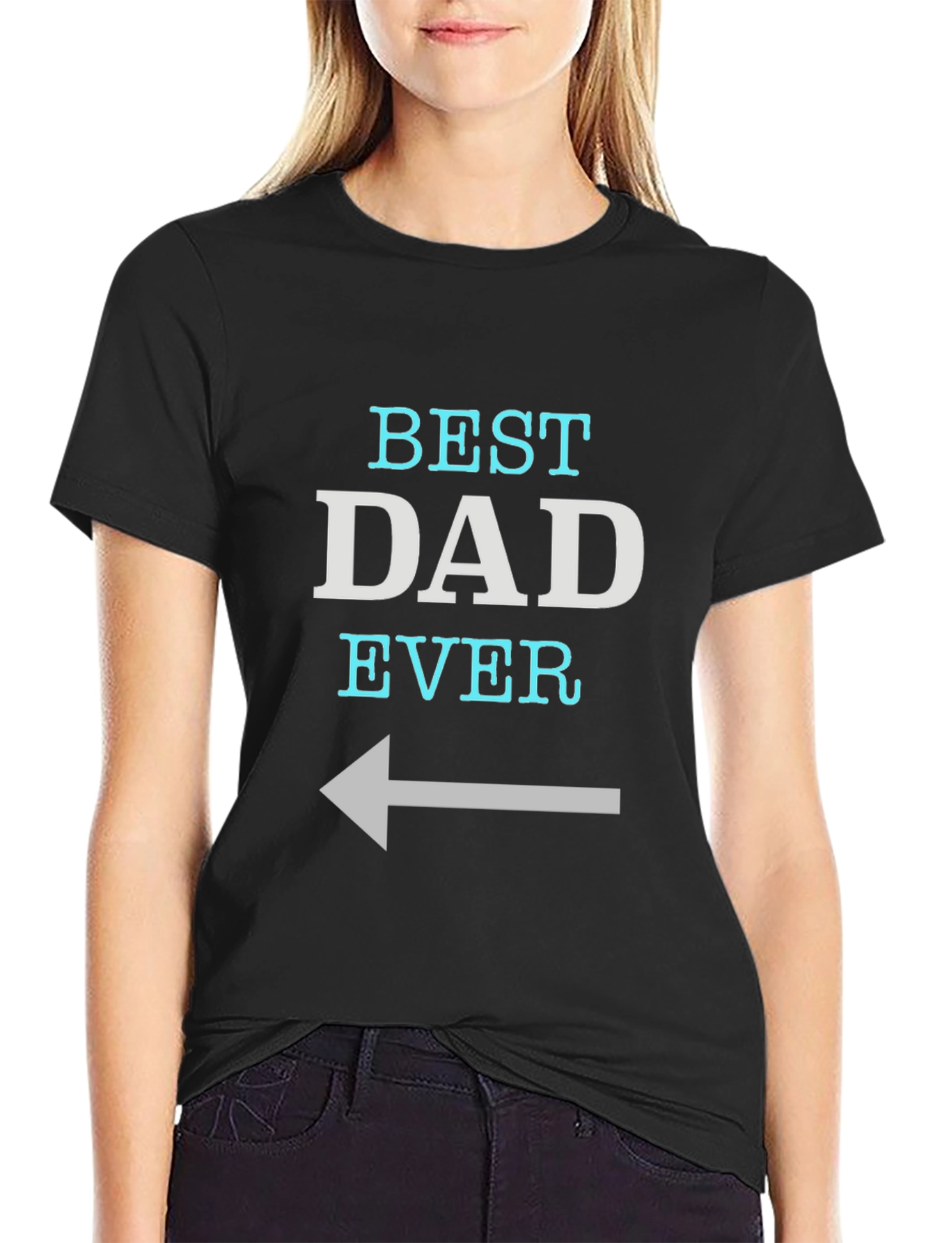 Best Dad Ever T-Shirt - Left Arrow Design