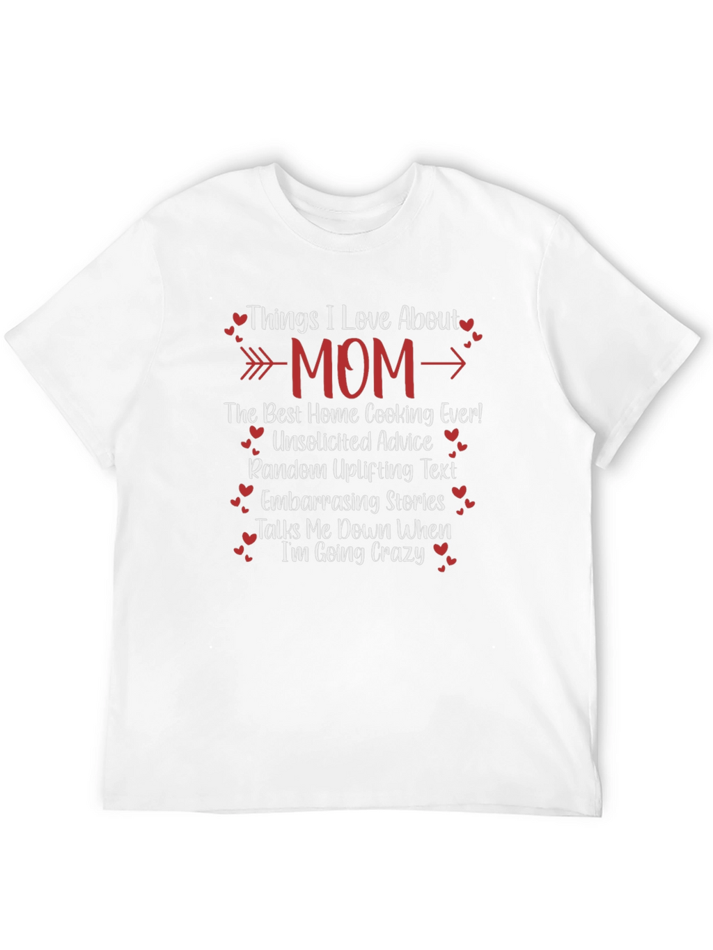 Things I Love About Mom T-Shirt