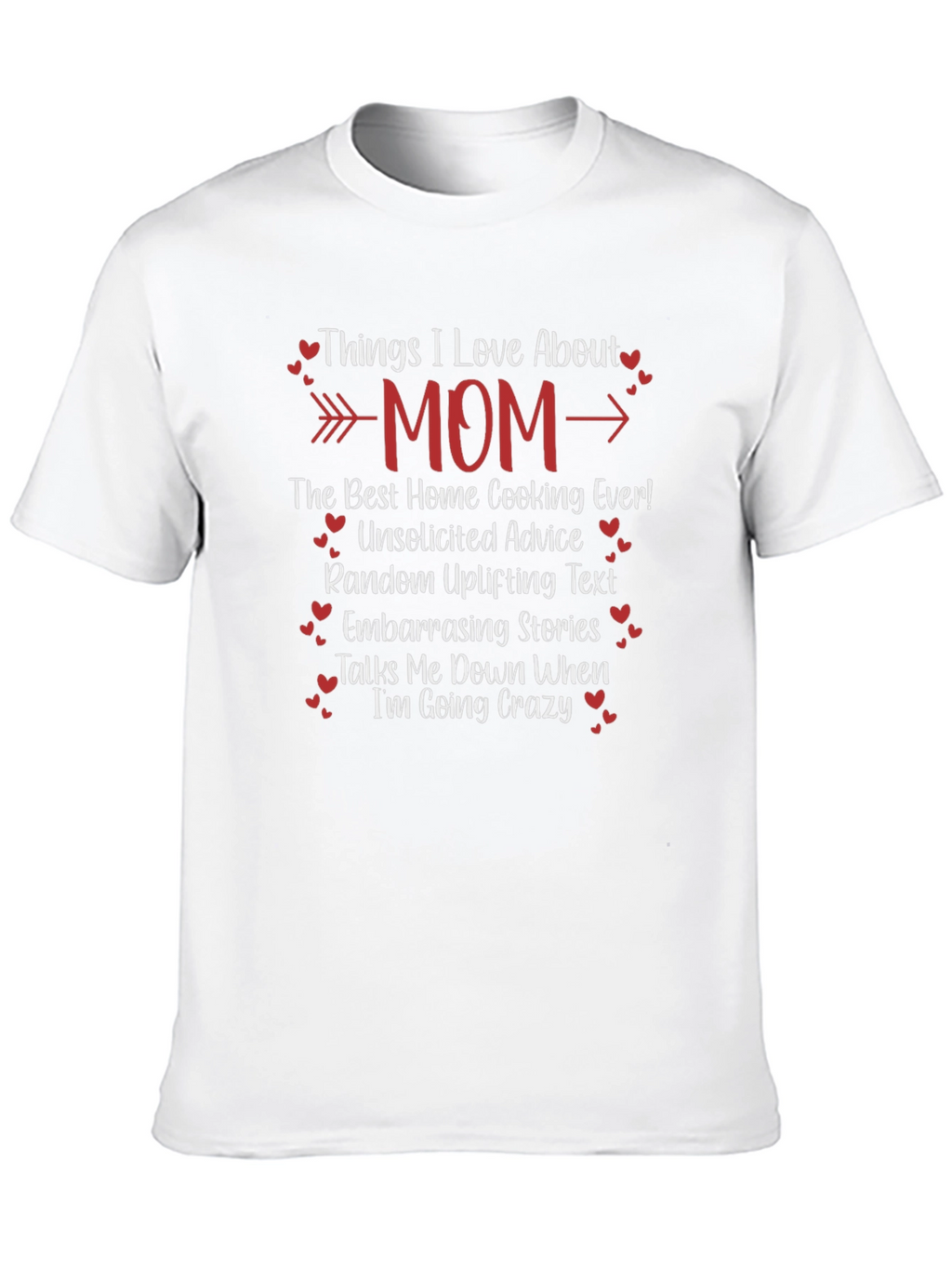 Things I Love About Mom T-Shirt