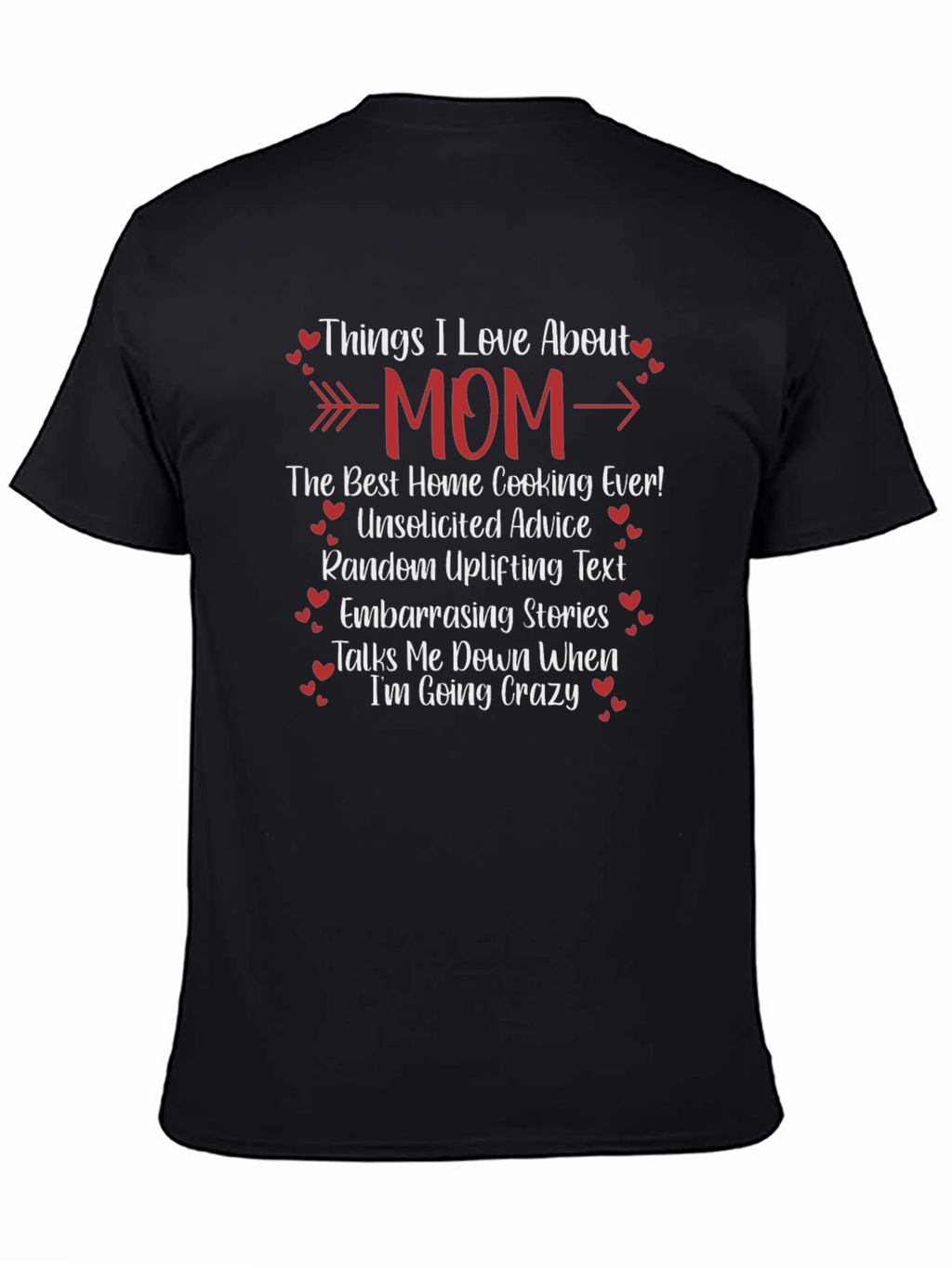Things I Love About Mom T-Shirt
