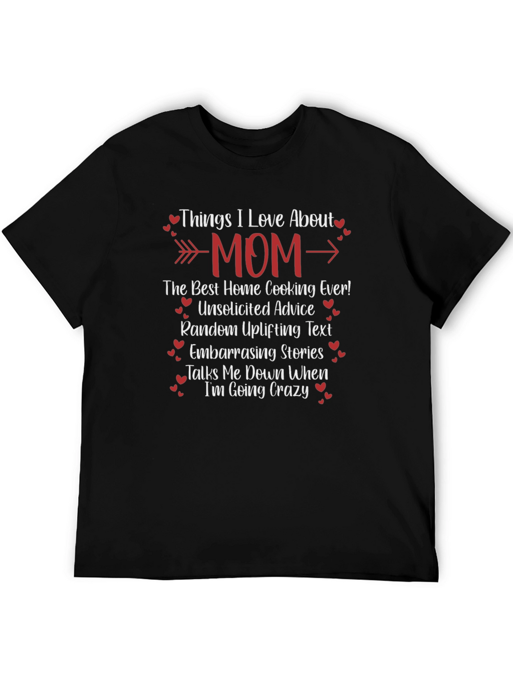Things I Love About Mom T-Shirt