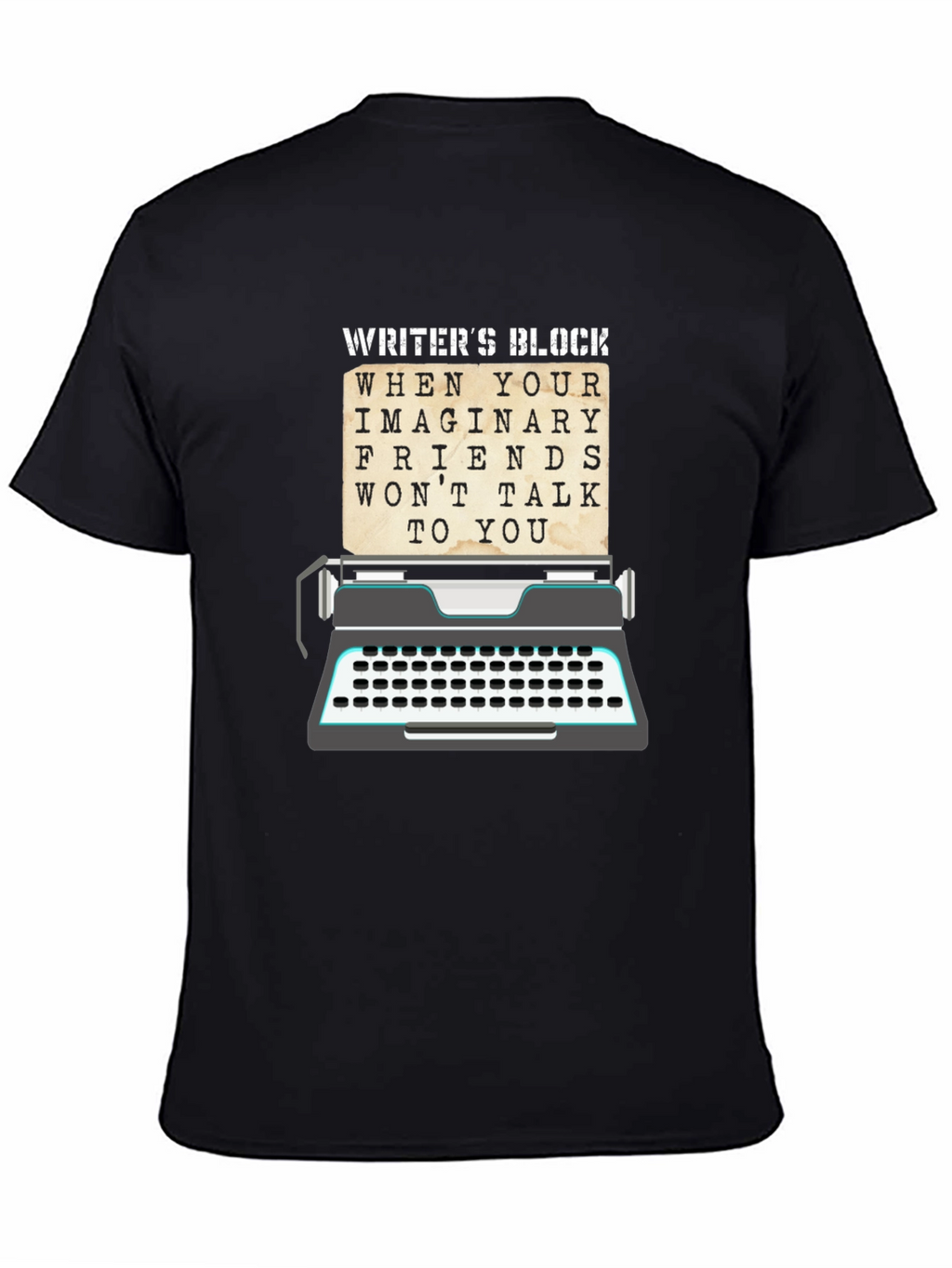 Writers Block T-Shirt - Imaginary Friends