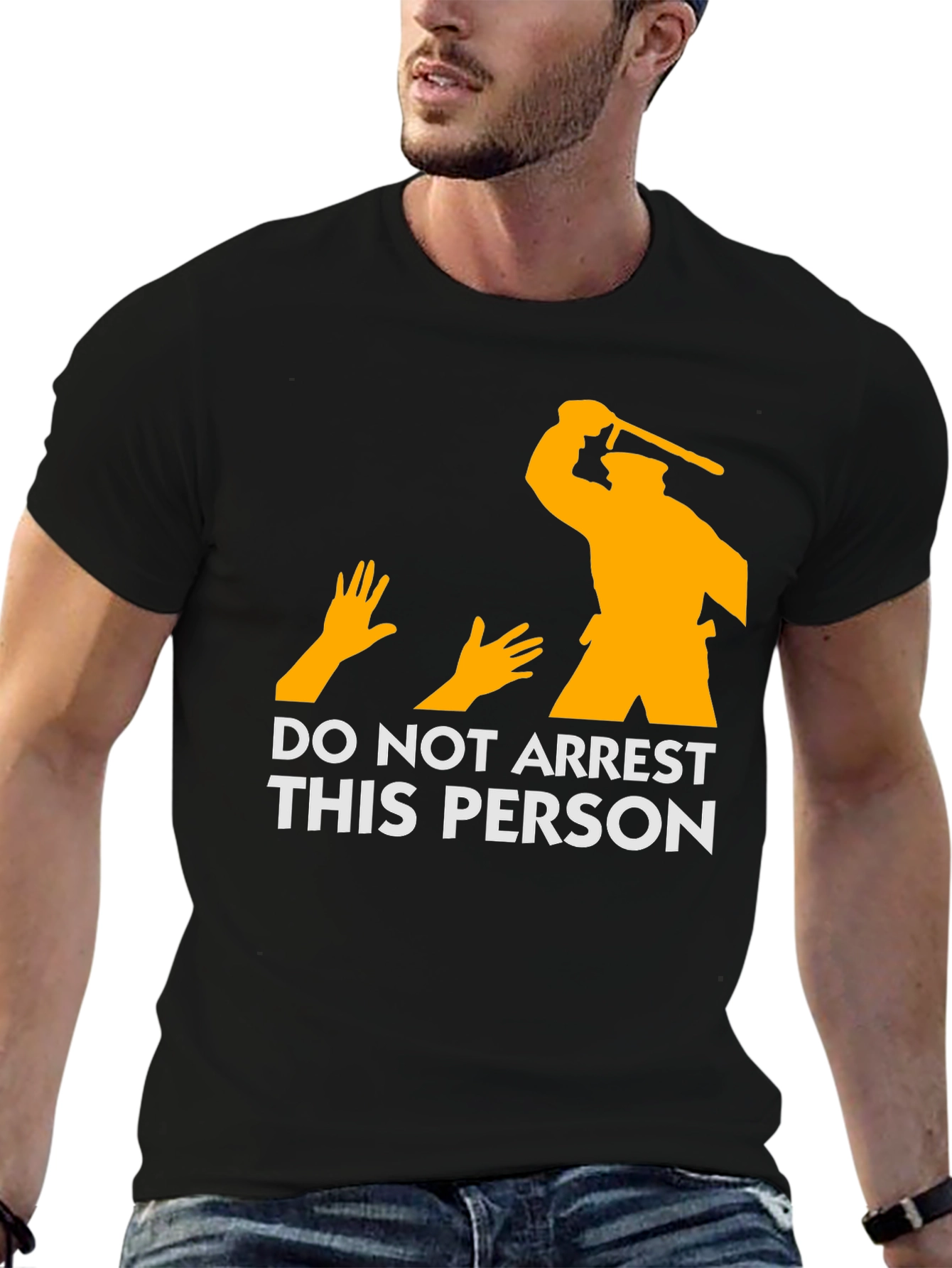 DO NOT ARREST THIS PERSON Graphic T-Shirt