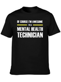 Awesome Mental Health Technician T-Shirt