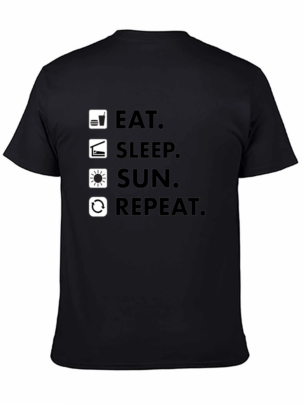 Eat Sleep Sun Repeat - Graphic T-Shirt