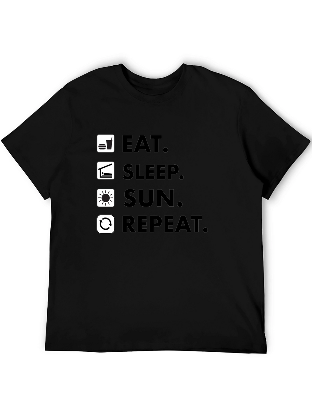Eat Sleep Sun Repeat - Graphic T-Shirt