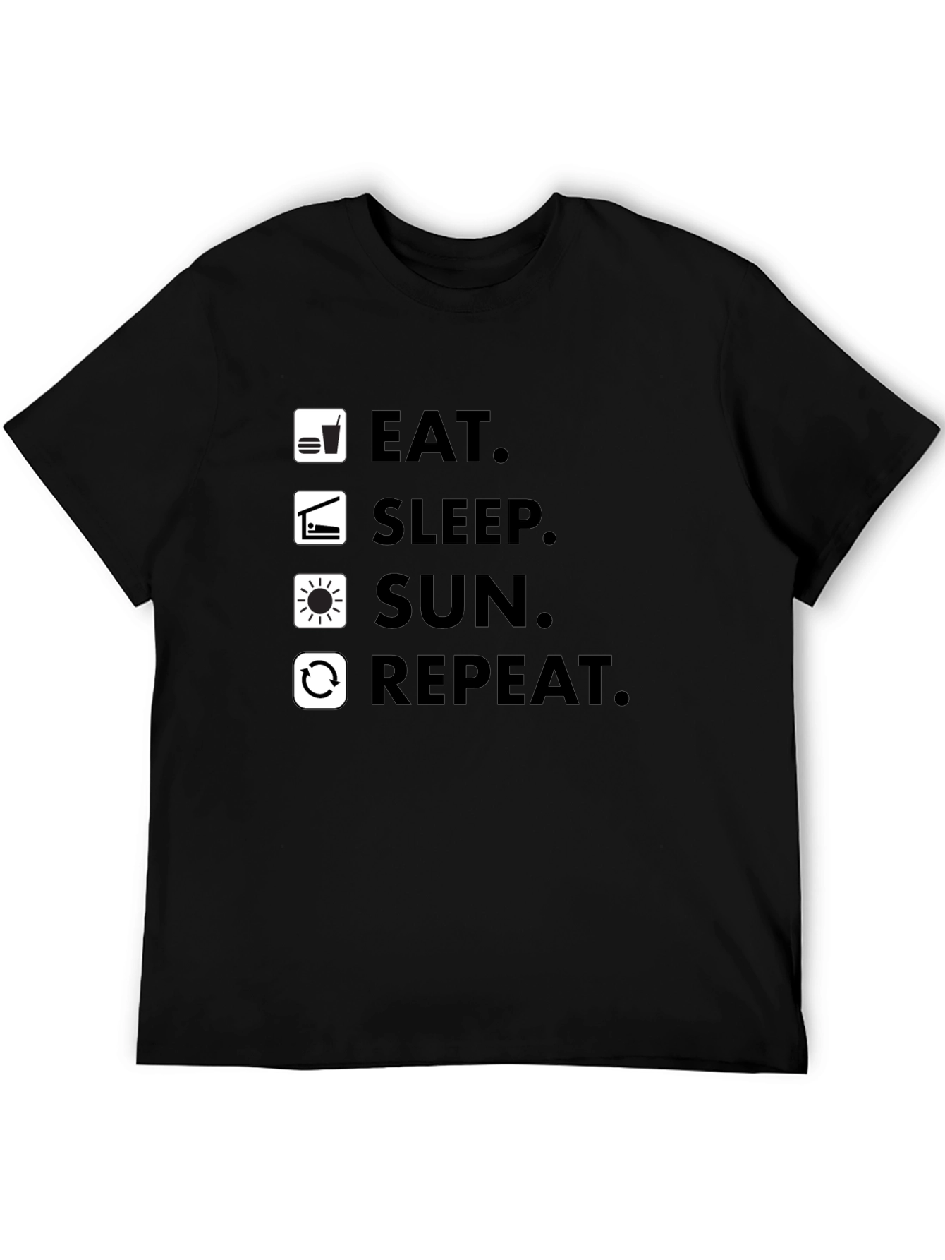 Eat Sleep Sun Repeat - Graphic T-Shirt