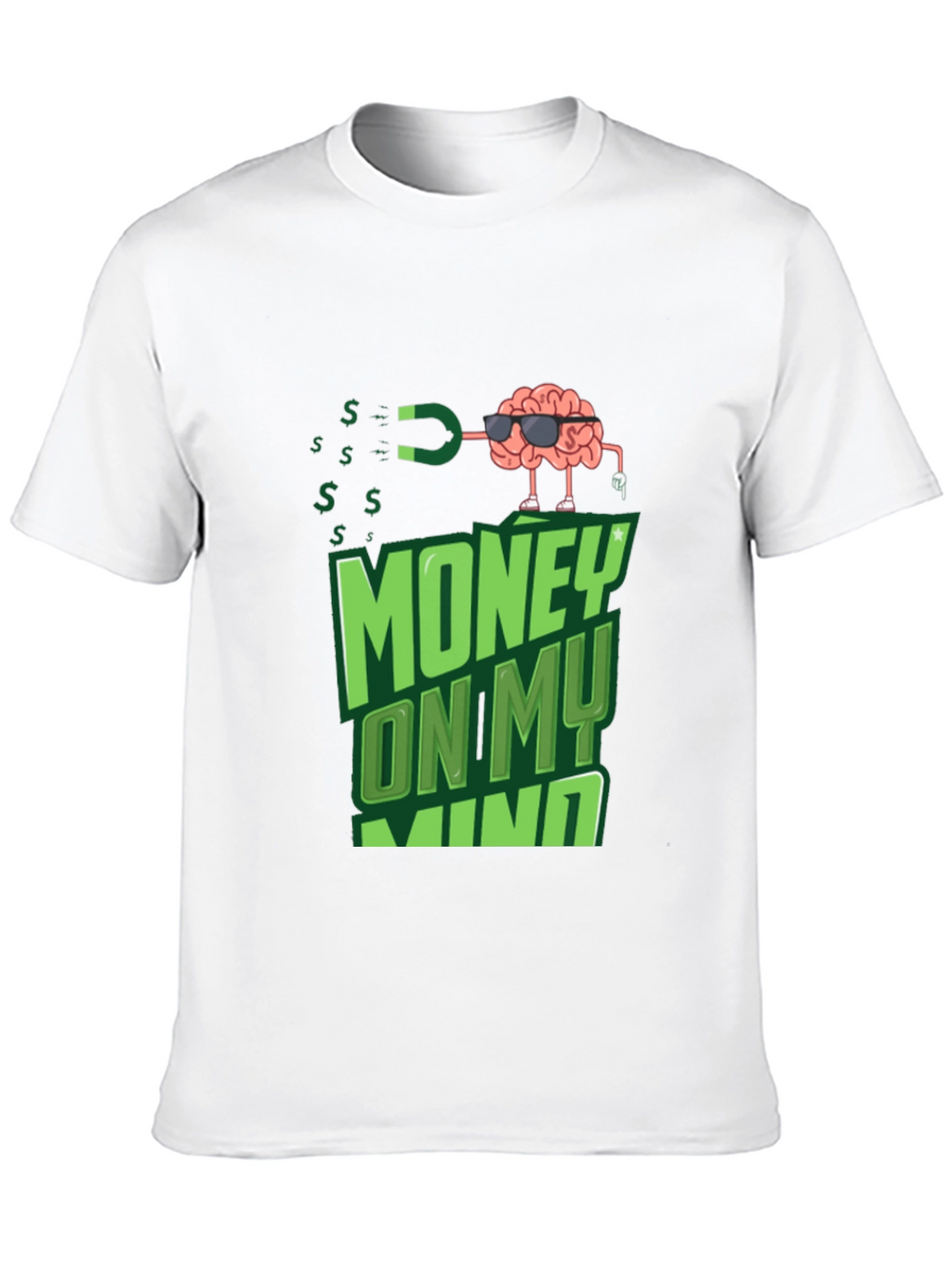 Money On My Mind T-Shirt