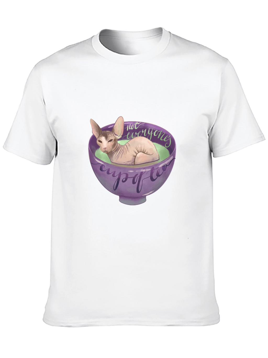 Sphynx Cat Not Everyones Cup of Tea T-Shirt