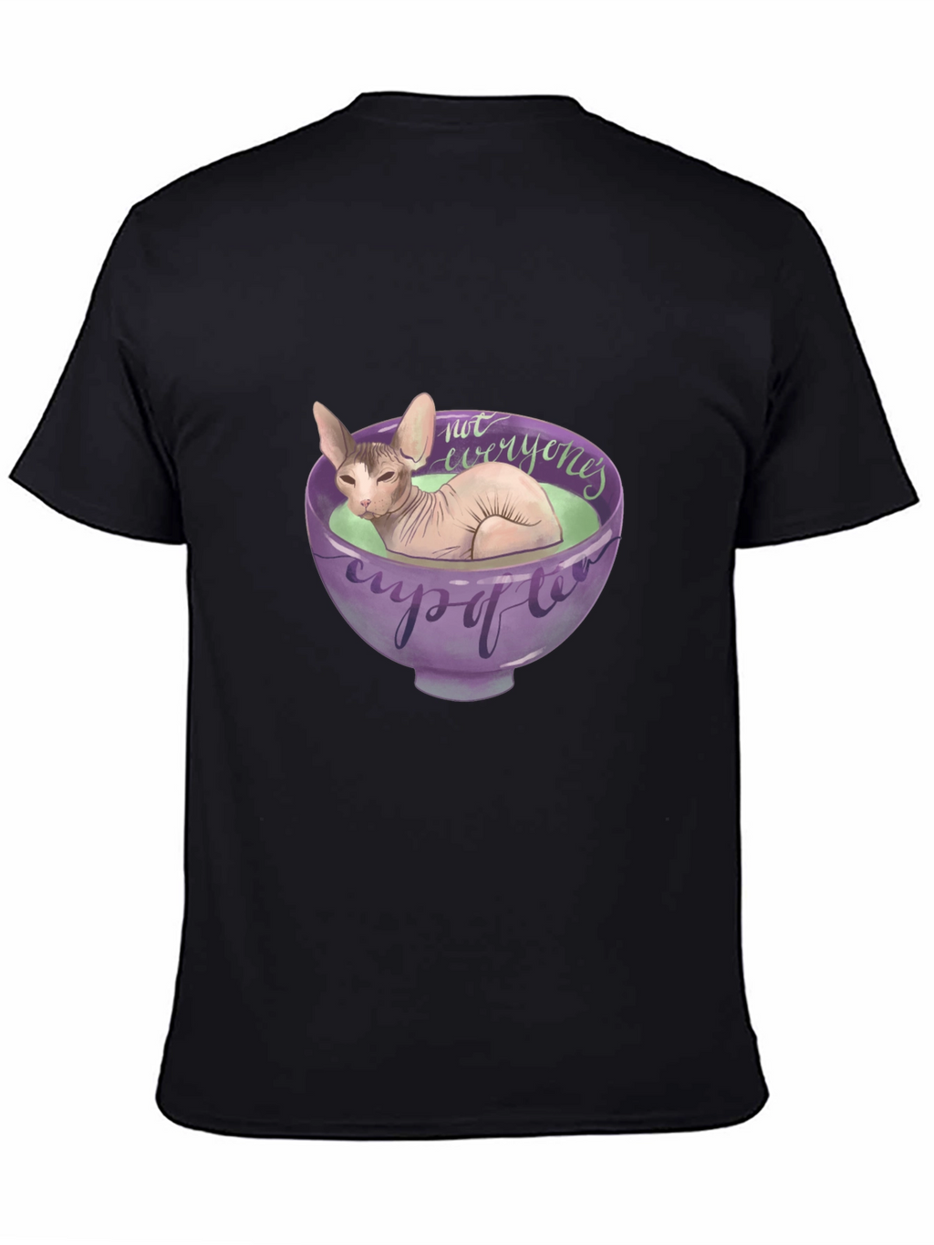 Sphynx Cat Not Everyones Cup of Tea T-Shirt