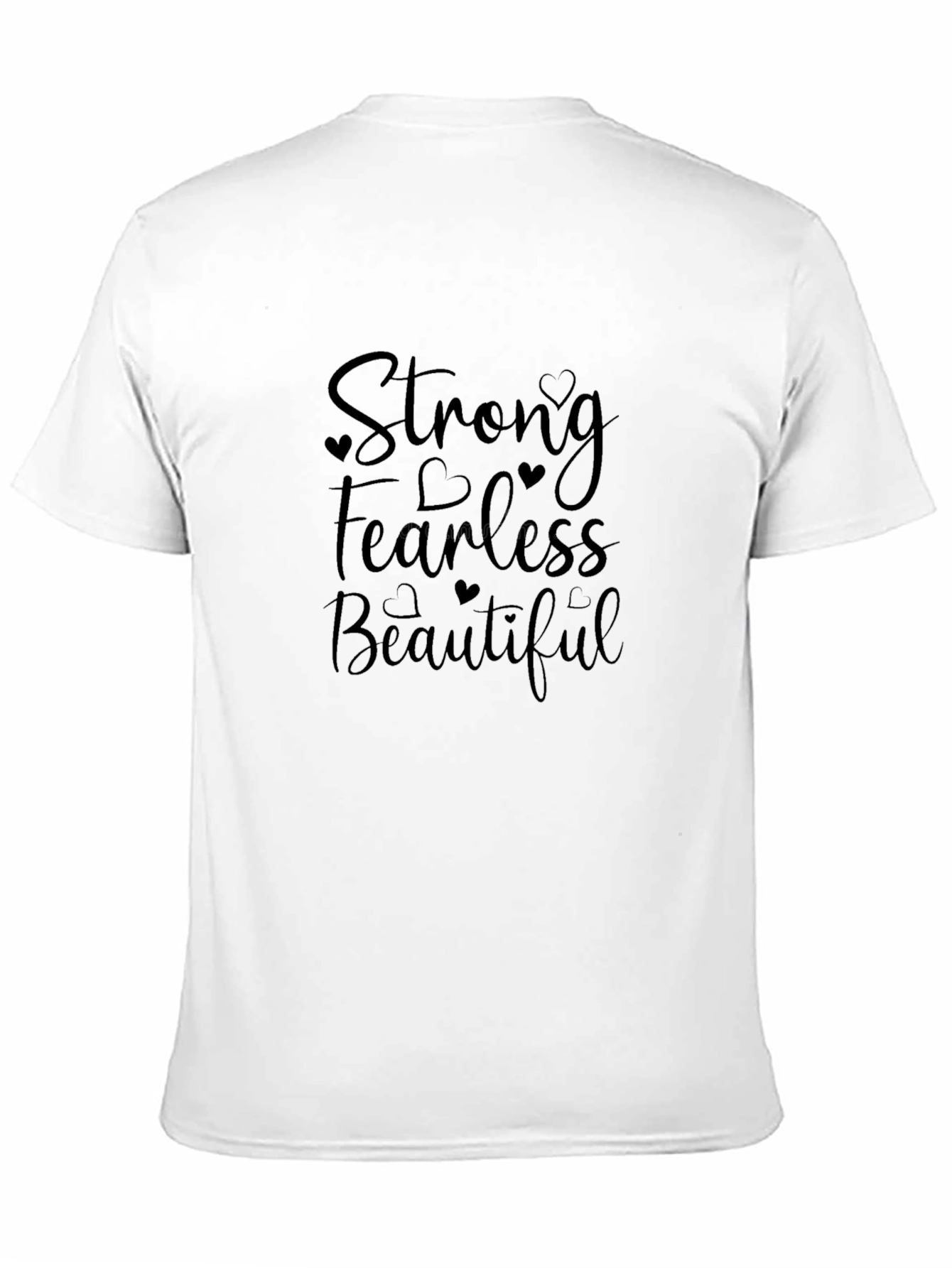Strong Fearless Beautiful Black T-Shirt