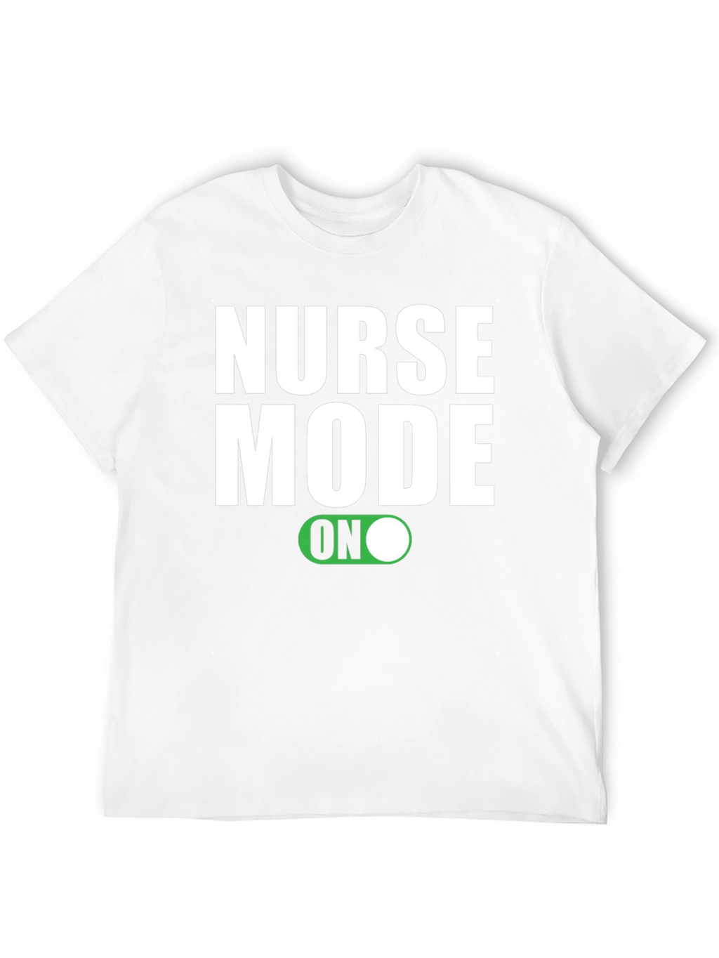 Nurse Mode ON Graphic T-Shirt - Black