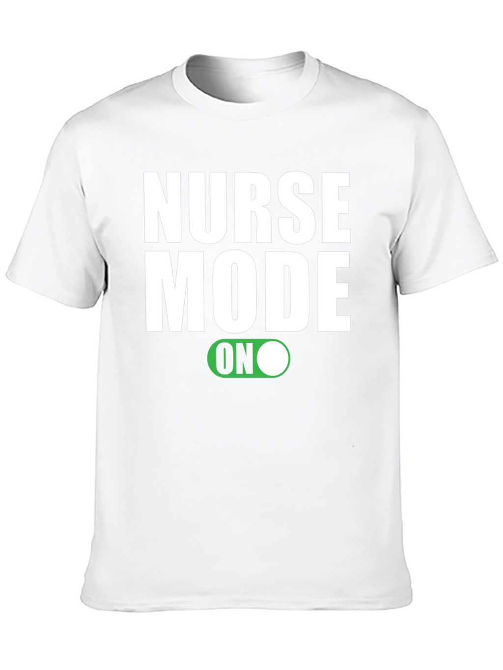 Nurse Mode ON Graphic T-Shirt - Black