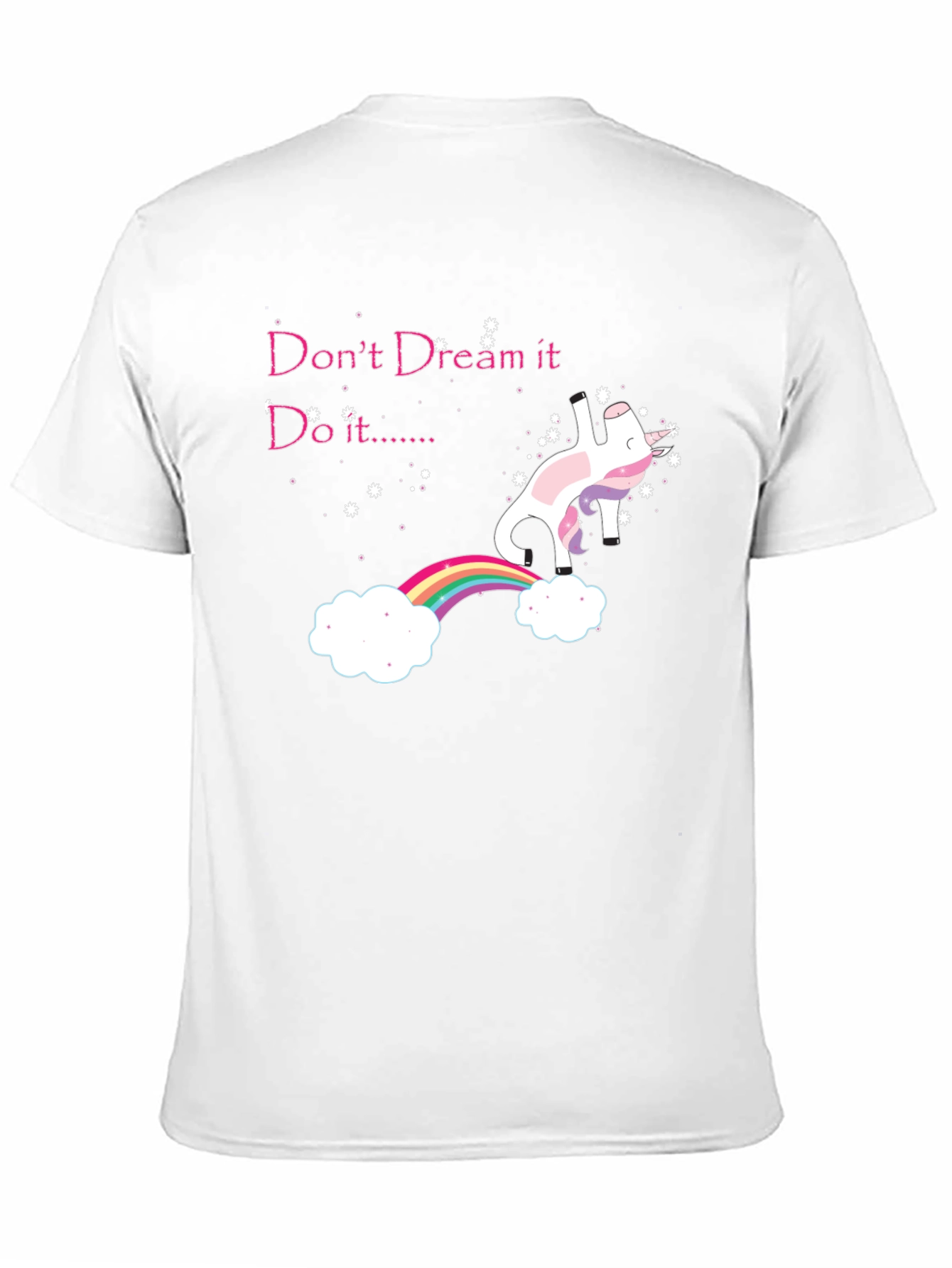 Dream It Do It Unicorn T-Shirt