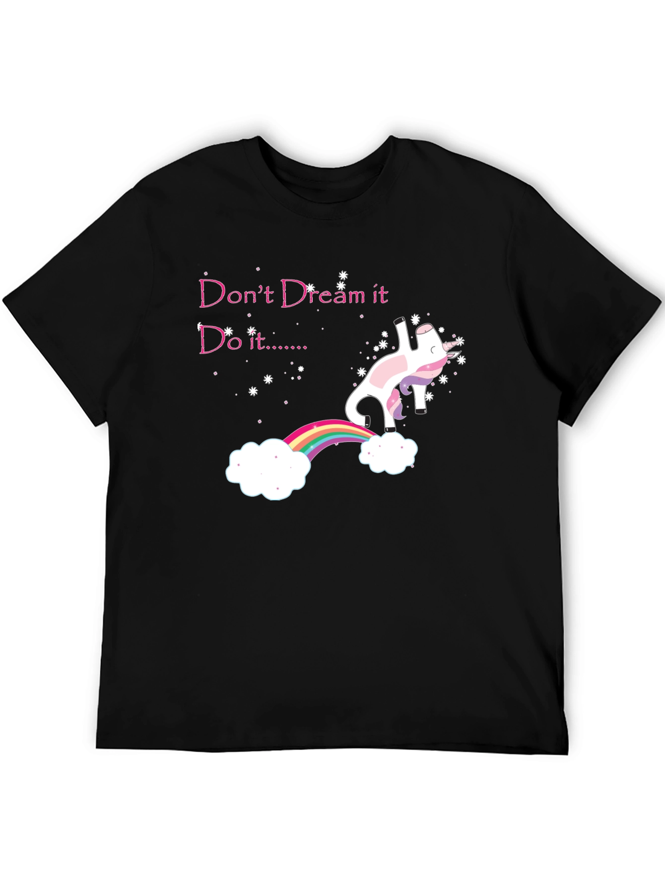Dream It Do It Unicorn T-Shirt