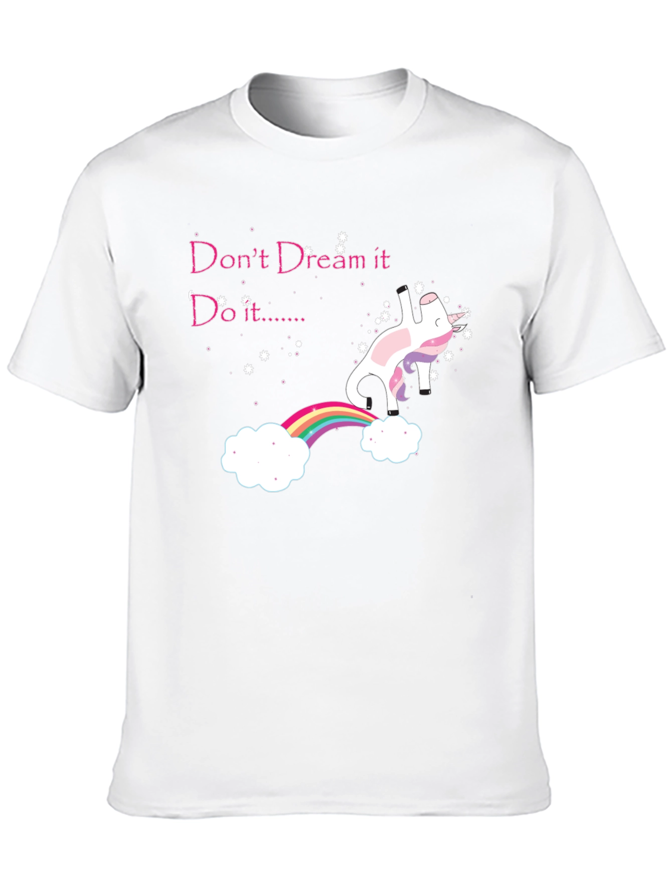 Dream It Do It Unicorn T-Shirt
